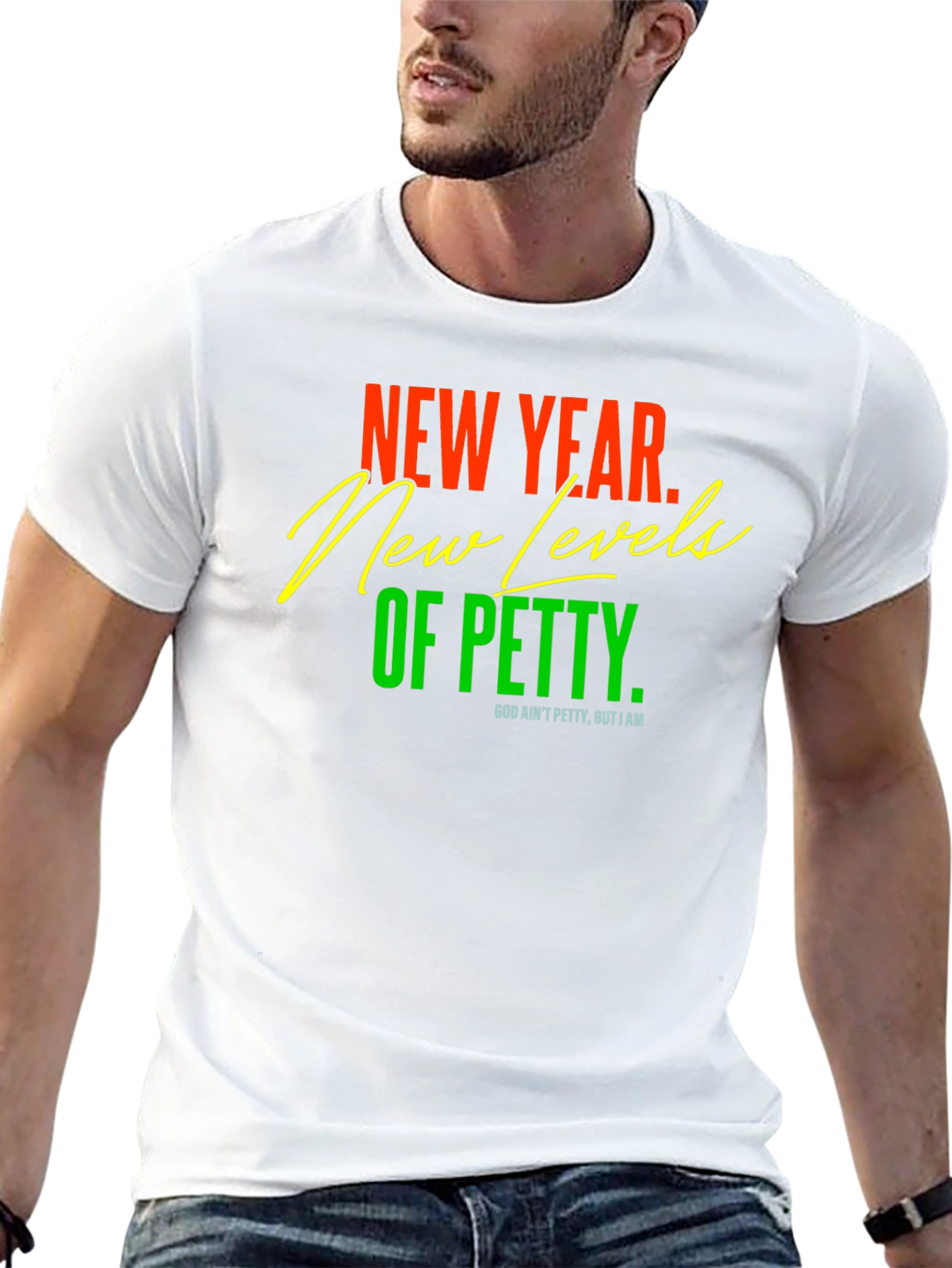 Black New Year New Levels of Petty Graphic Tee view 13