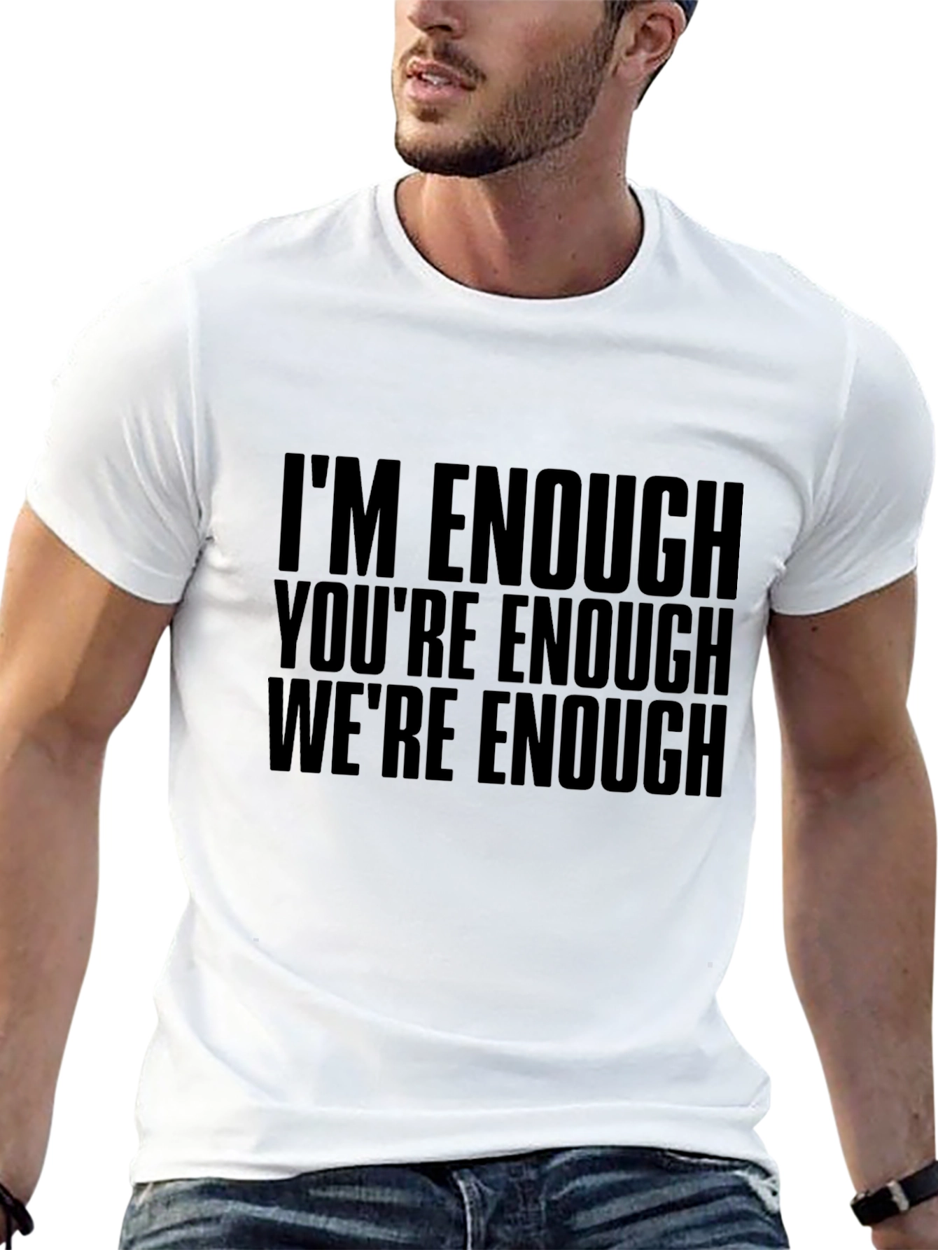 Black I'm Enough T-Shirt - Motivational Tee view 13