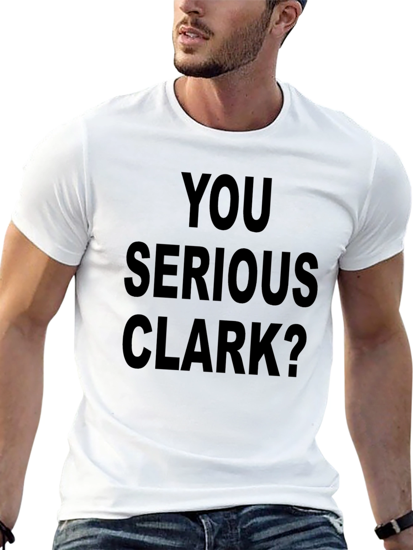 Black You Serious Clark? Graphic Tee view 13