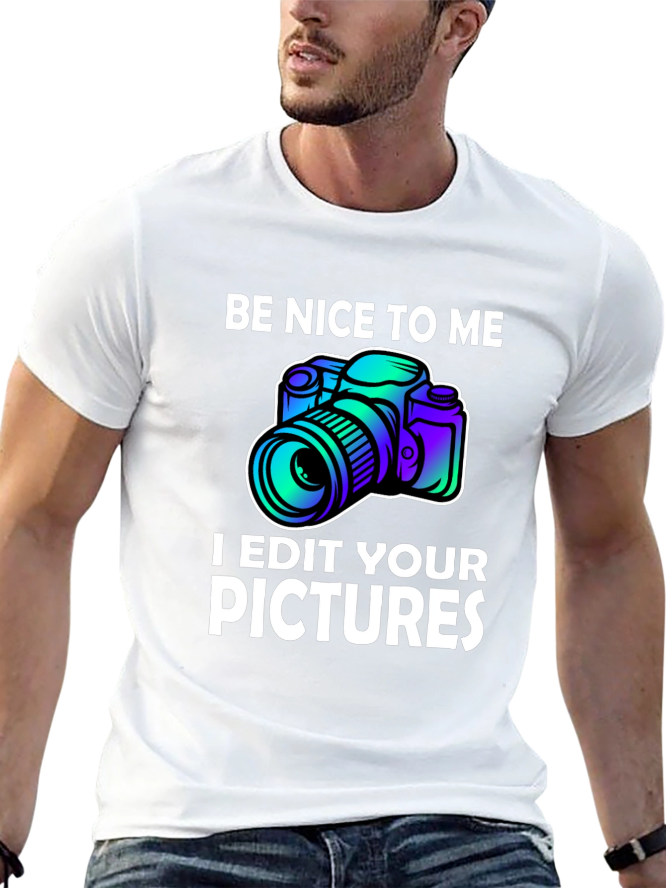 Black Be Nice to Me I Edit Your Pictures Graphic T-Shirt view 13