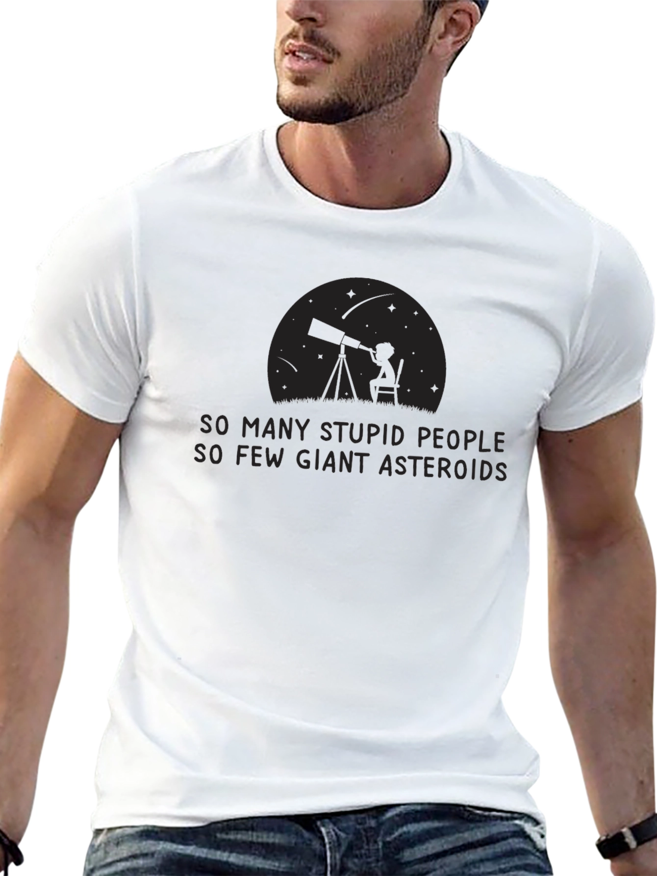 Black So Many Stupid People, So Few Giant Asteroids Black Tee view 13