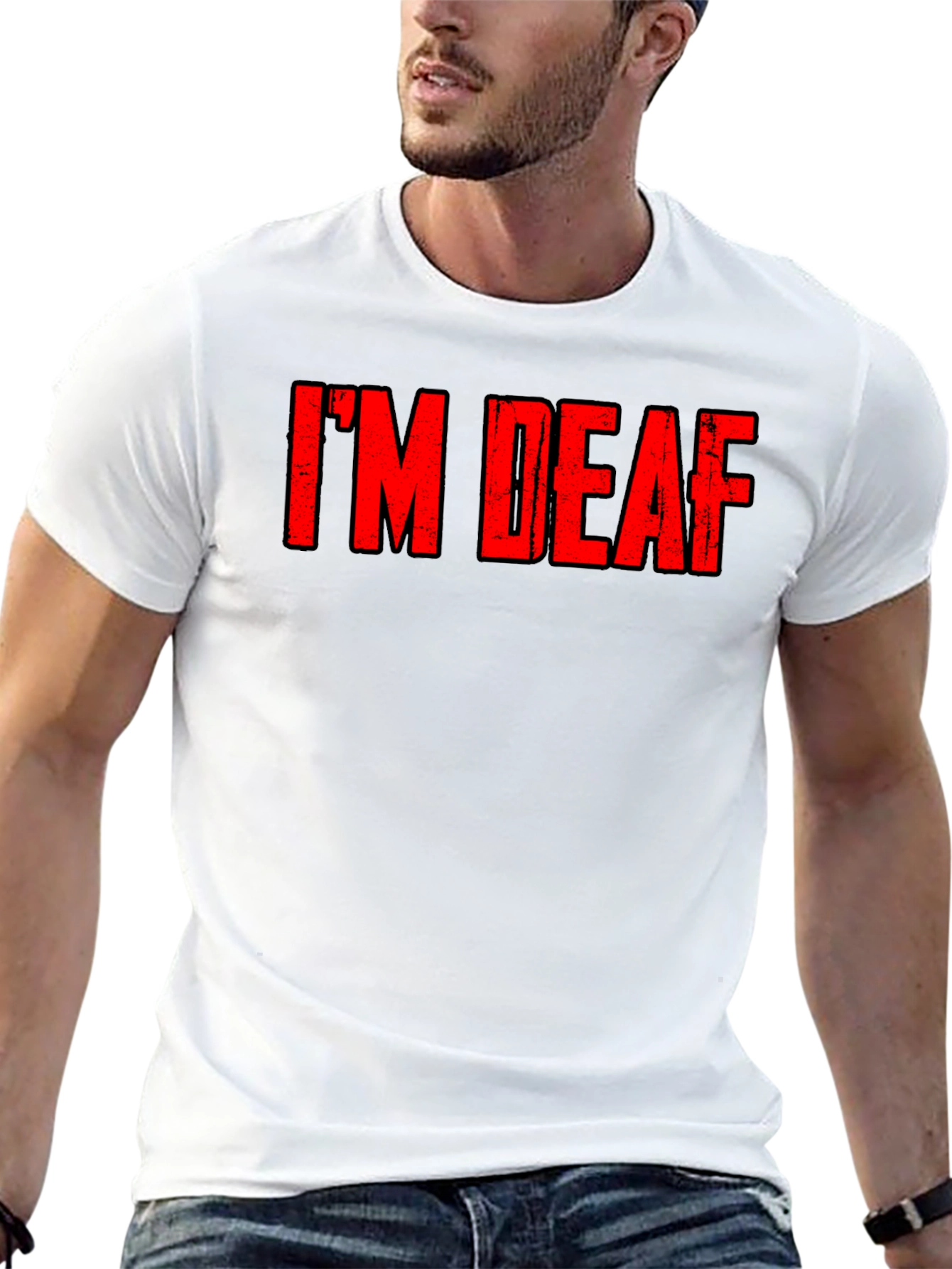 Black I'm Deaf - Graphic T-Shirt view 13