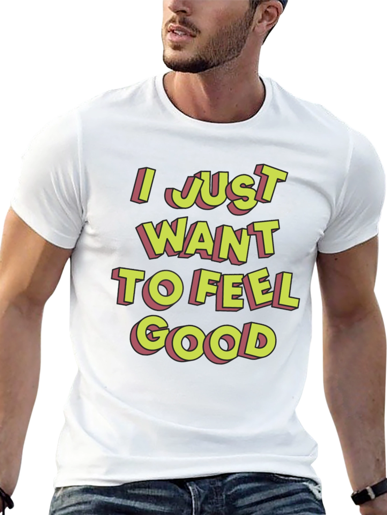 Black I Just Want To Feel Good Graphic T-Shirt view 13