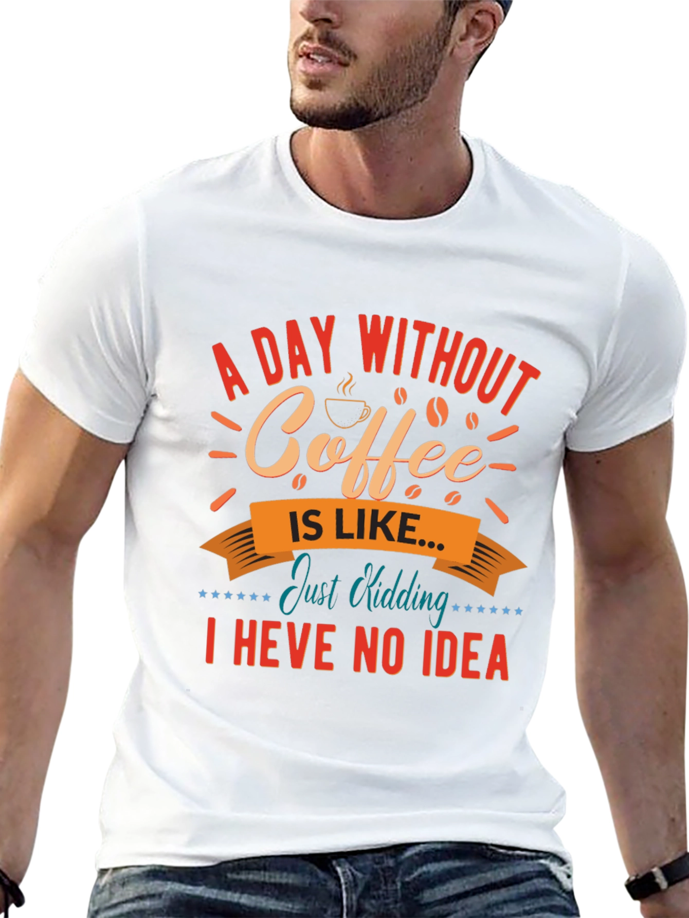 Black Funny Coffee T-Shirt: A Day Without Coffee view 13