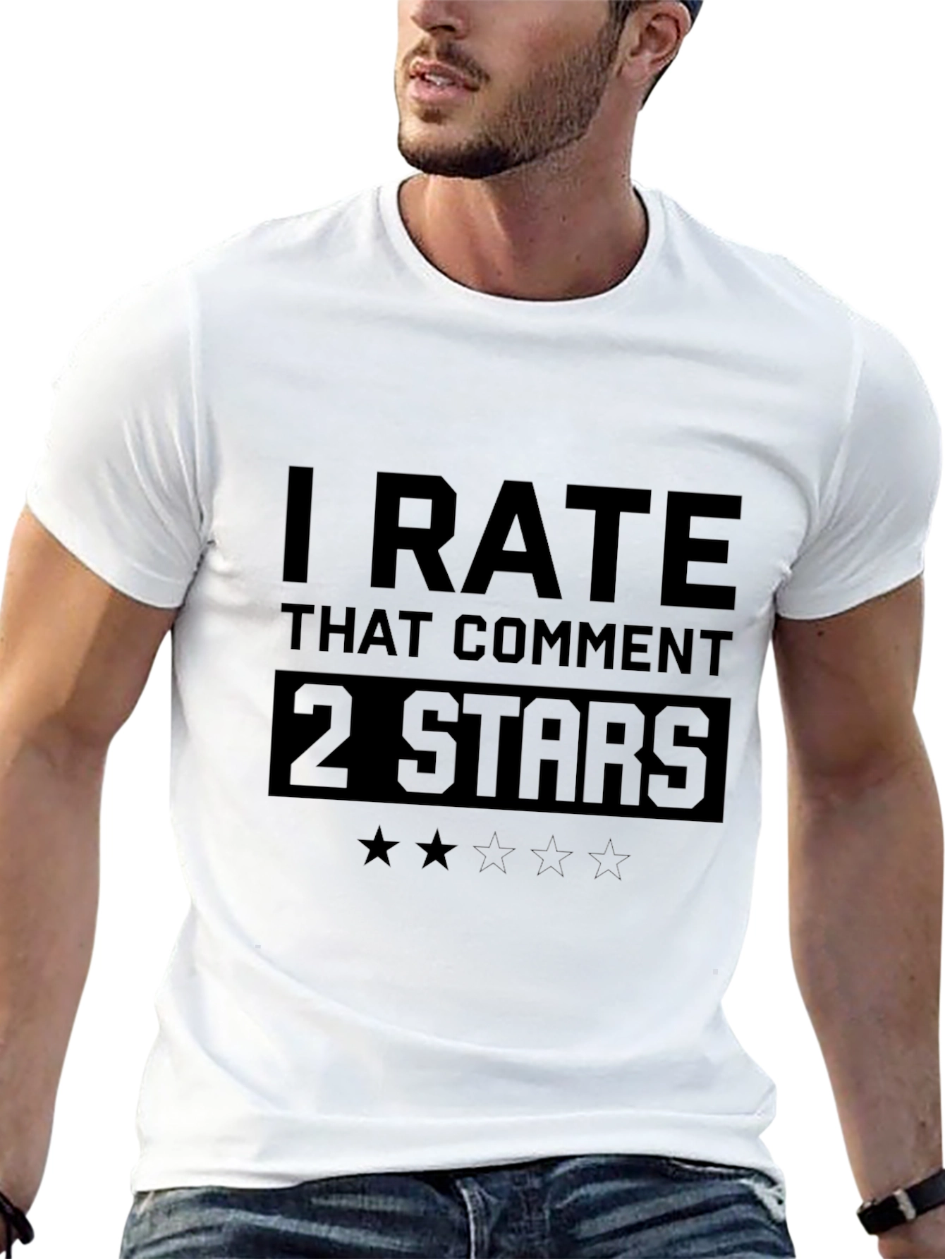 Black I Rate That Comment 2 Stars Funny T-Shirt view 13
