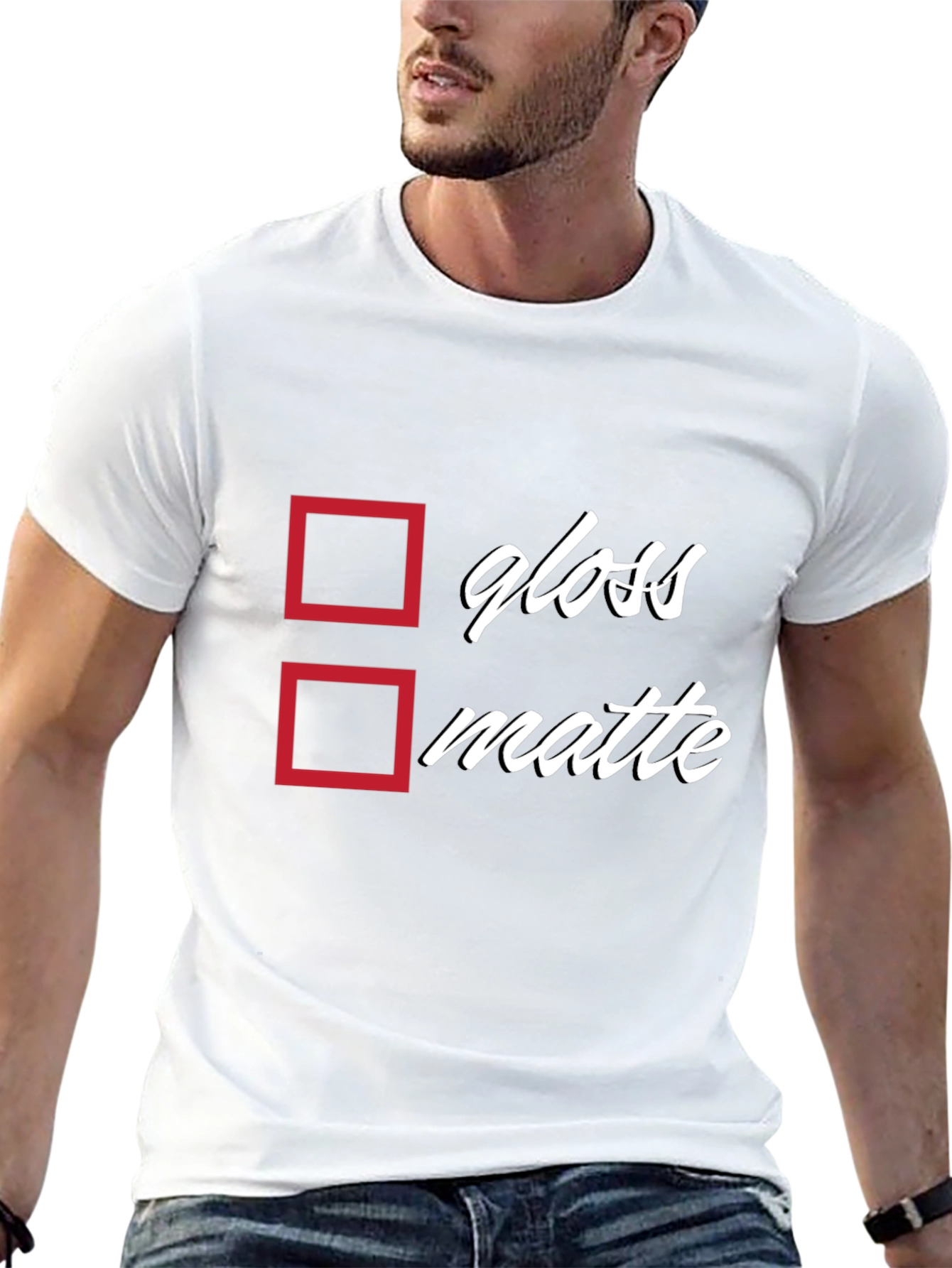 Black Gloss or Matte T-Shirt - Humorous Choice view 13