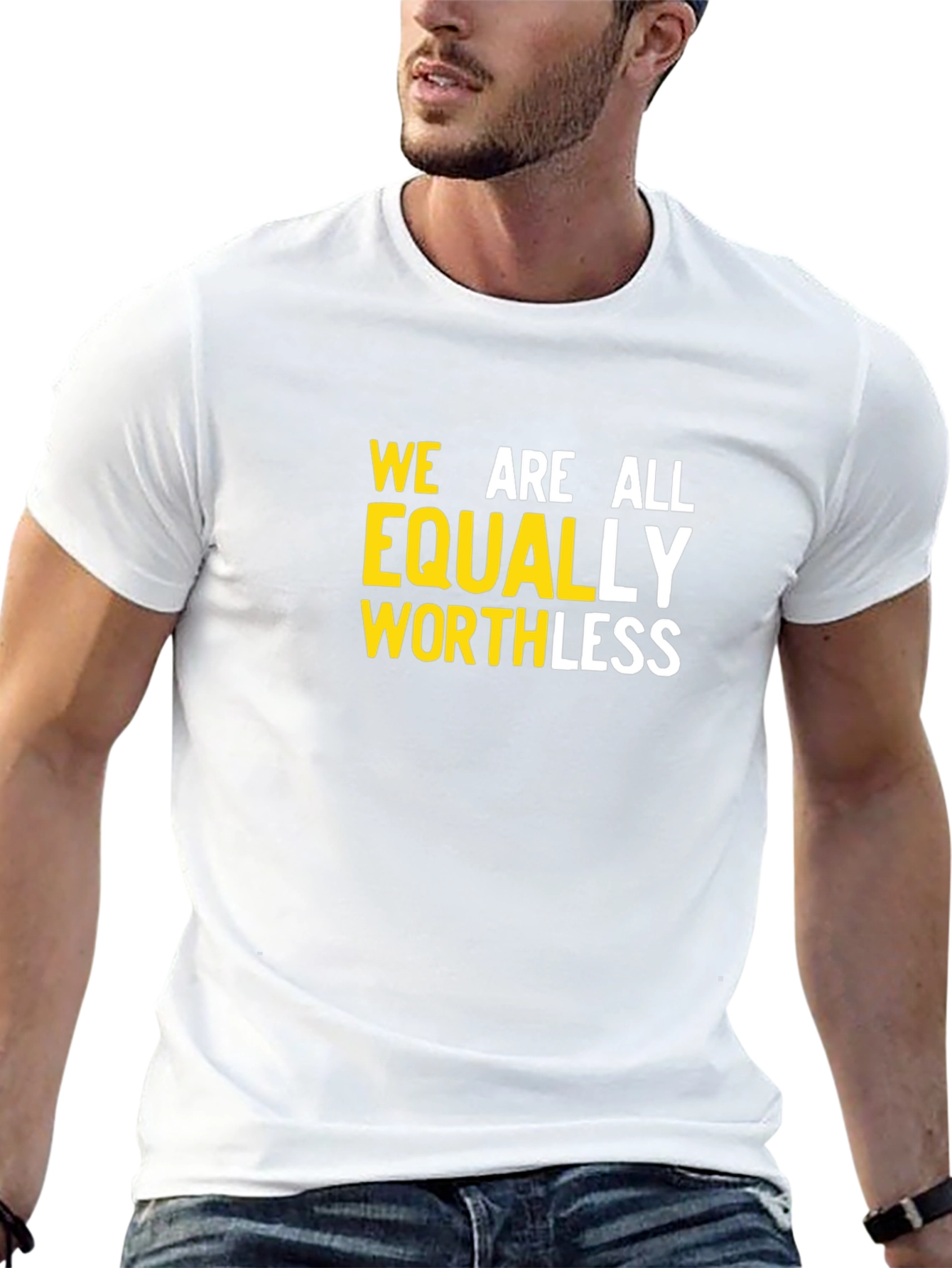 Black We Are All Equally Worthless Graphic Tee view 13