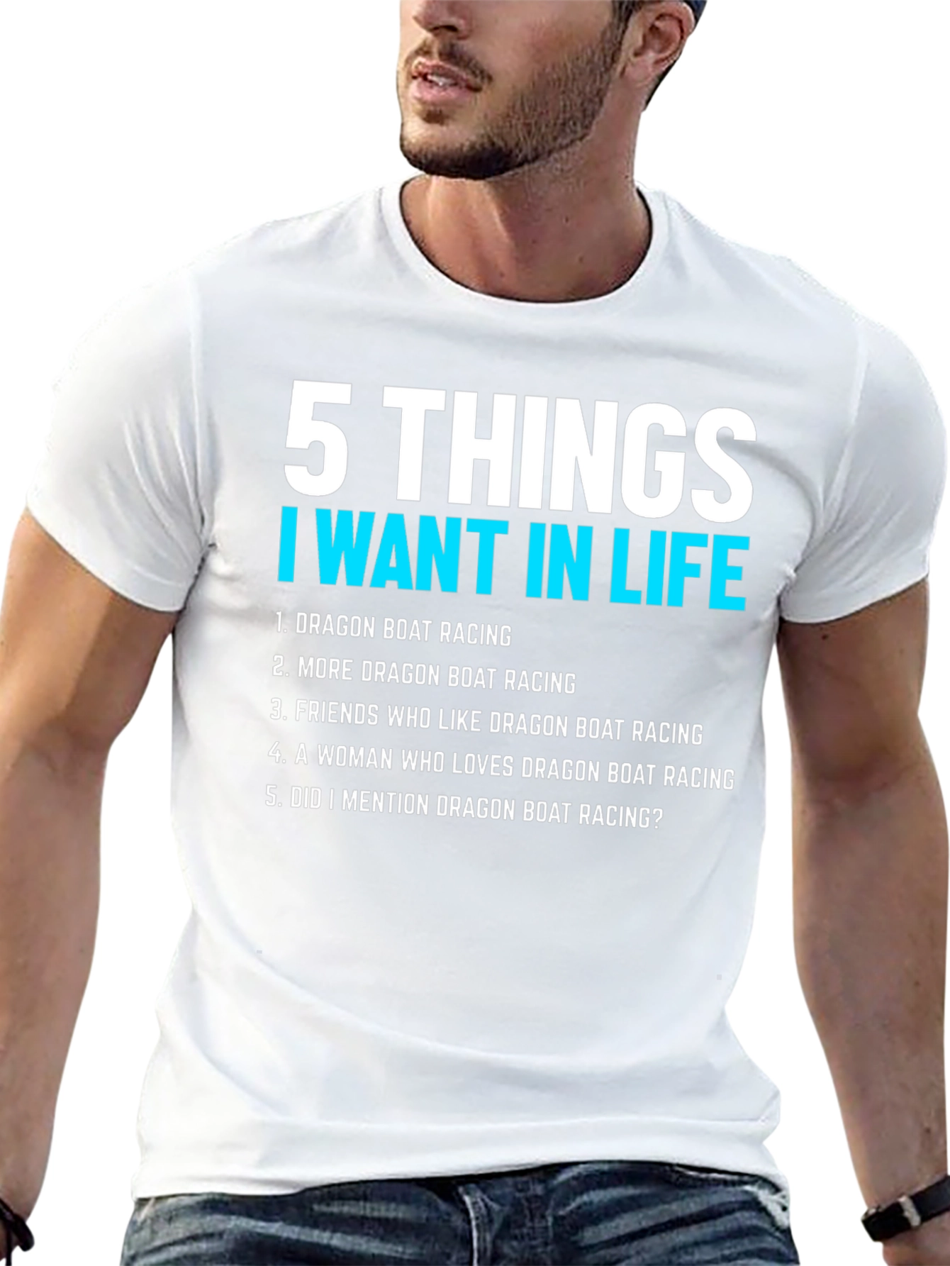 Black Dragon Boat Racing T-Shirt: 5 Things I Want In Life view 13