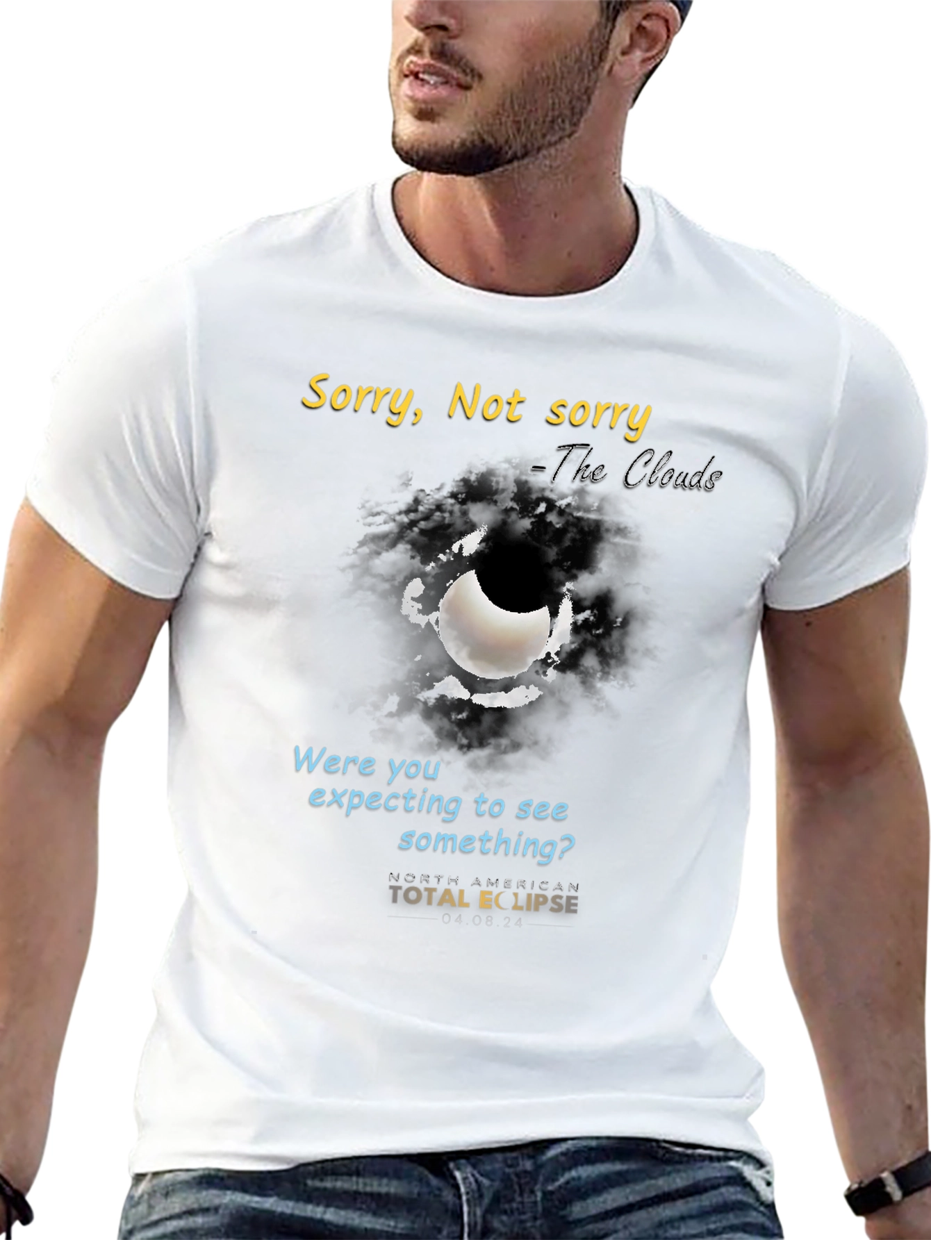 Black Total Eclipse 2024 Funny T-Shirt - Sorry, Not Sorry view 13