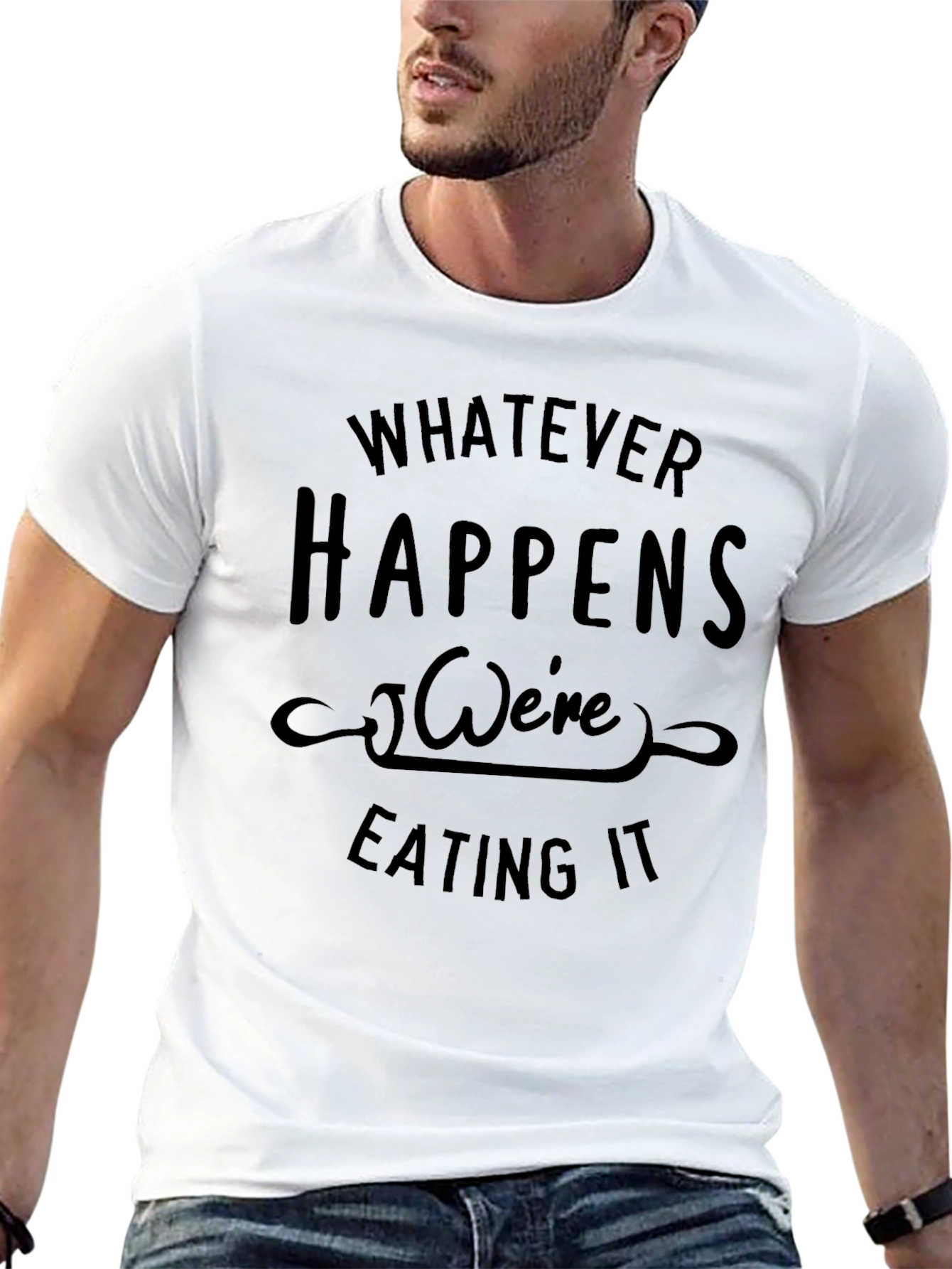 Black Whatever Happens We're Eating It Black T-Shirt view 13