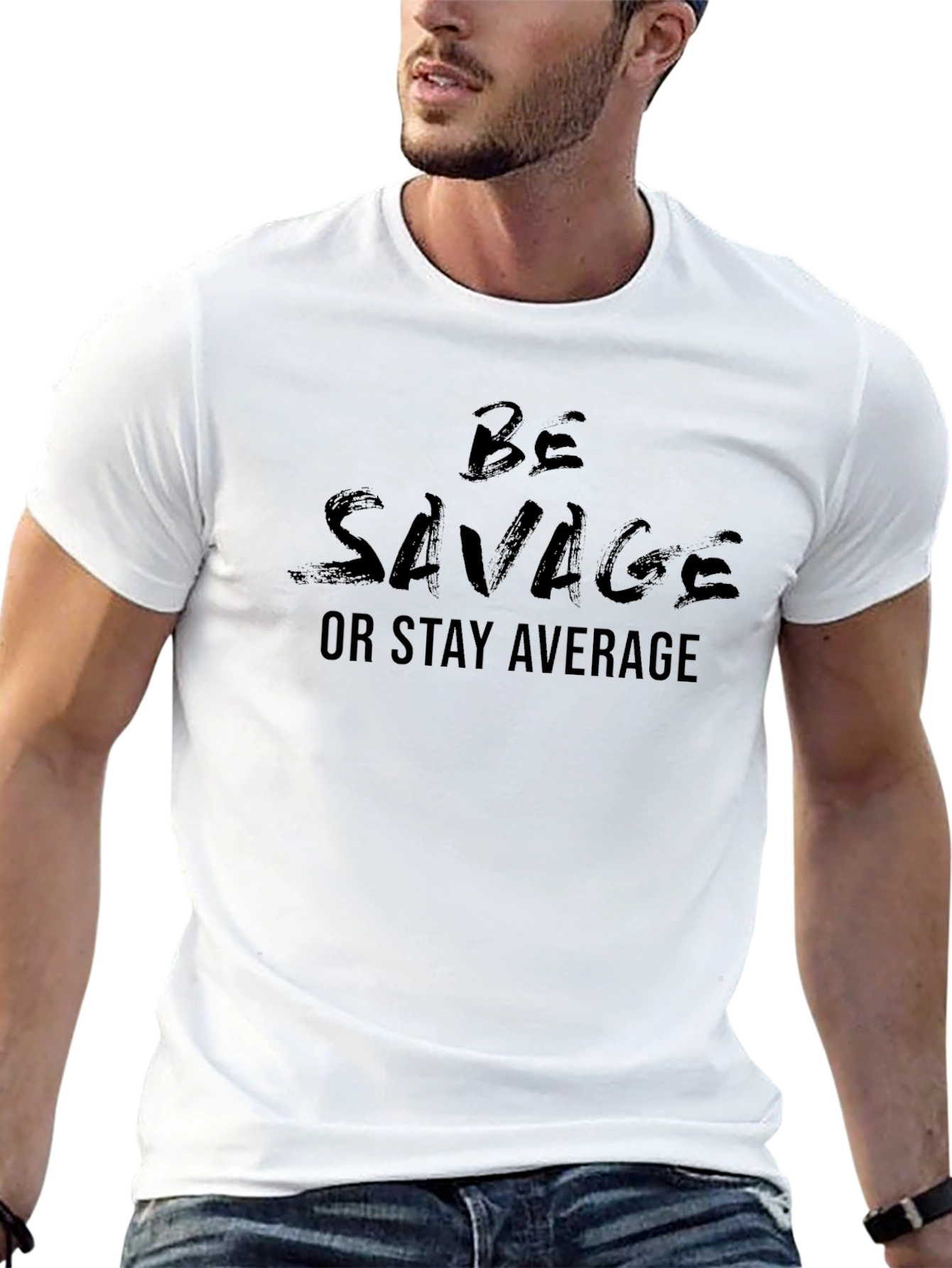 Black Be Savage T-Shirt - Motivational Graphic Tee view 13