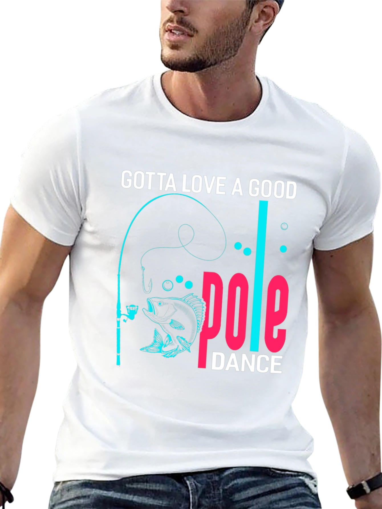 Black Gotta Love a Good Pole Dance Fishing T-Shirt view 13