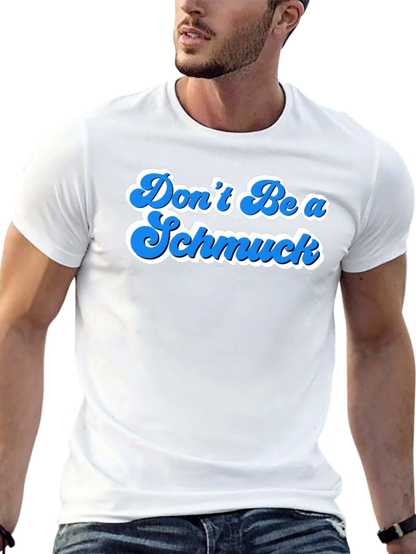 Black Don't Be A Schmuck Graphic T-Shirt view 13