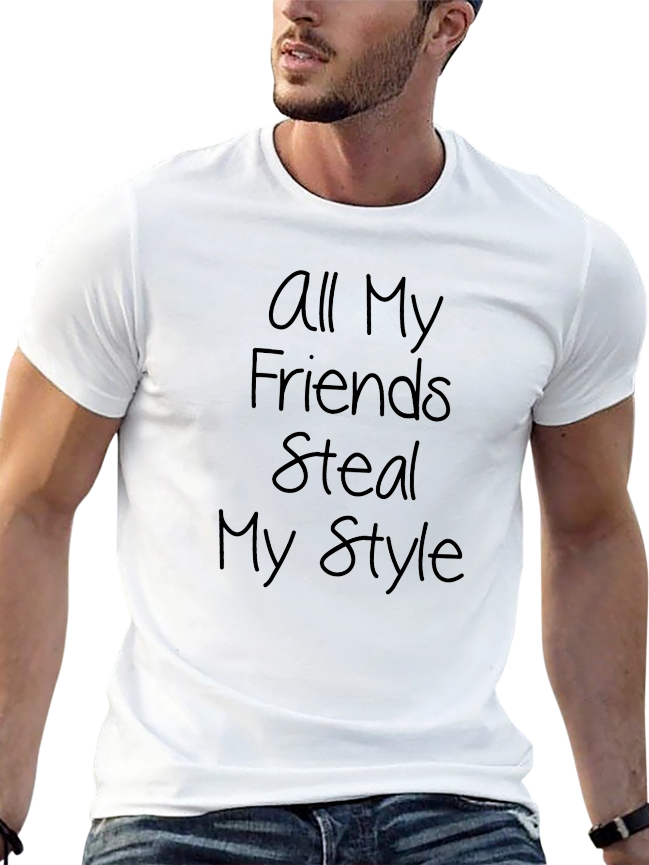 Black All My Friends Steal My Style T-Shirt view 13