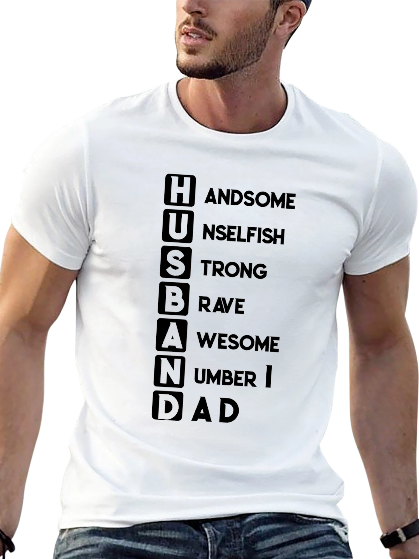 Black Husband Dad T-Shirt - Handsome Unselfish Strong Brave Awesome view 13