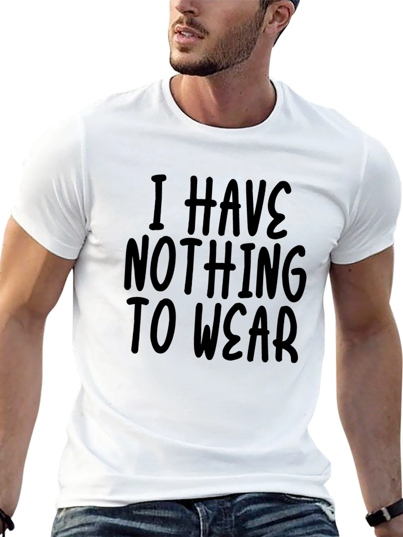Black I Have Nothing to Wear Funny Sarcastic T-Shirt view 13
