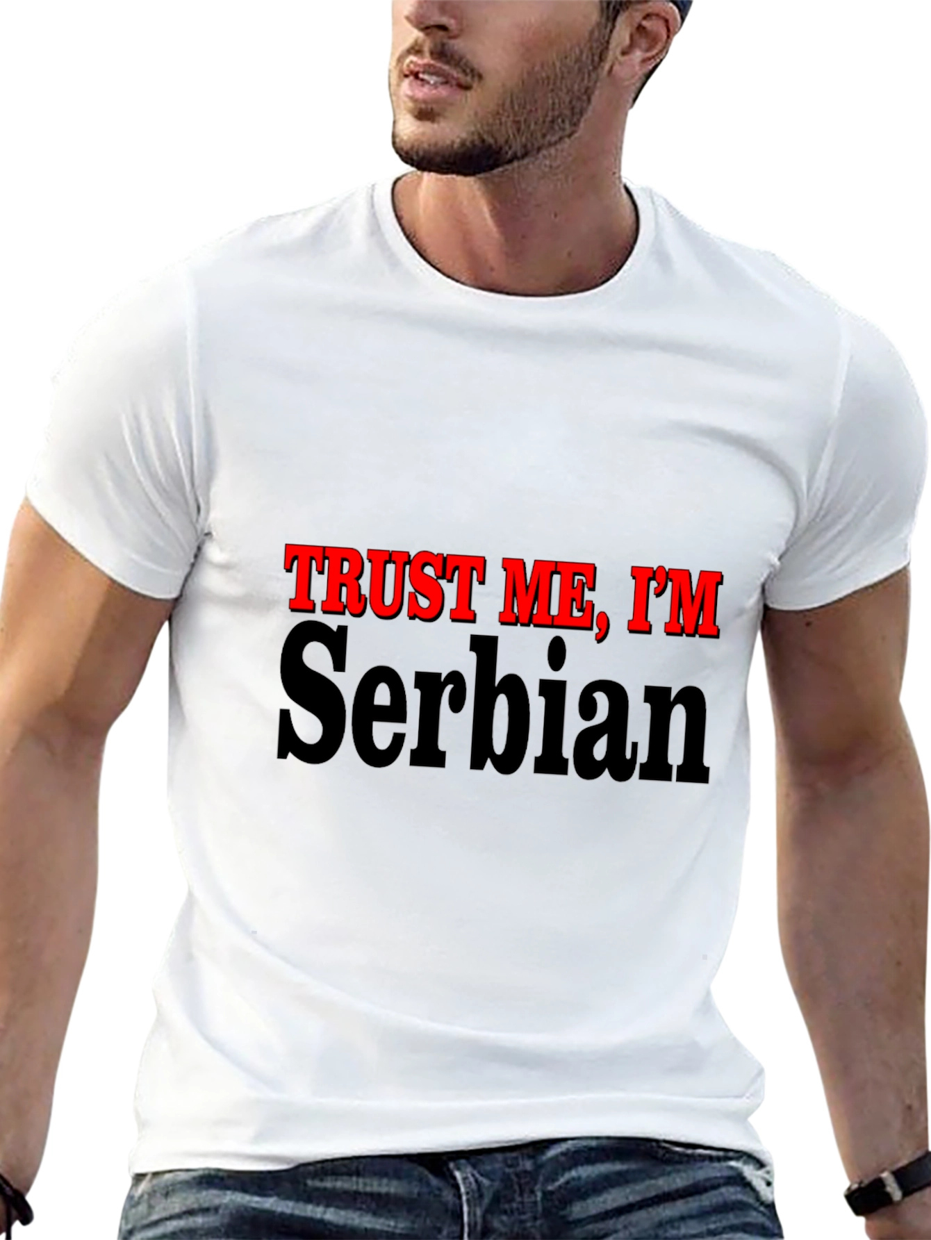 Black Trust Me, I'm Serbian - Graphic T-Shirt view 13