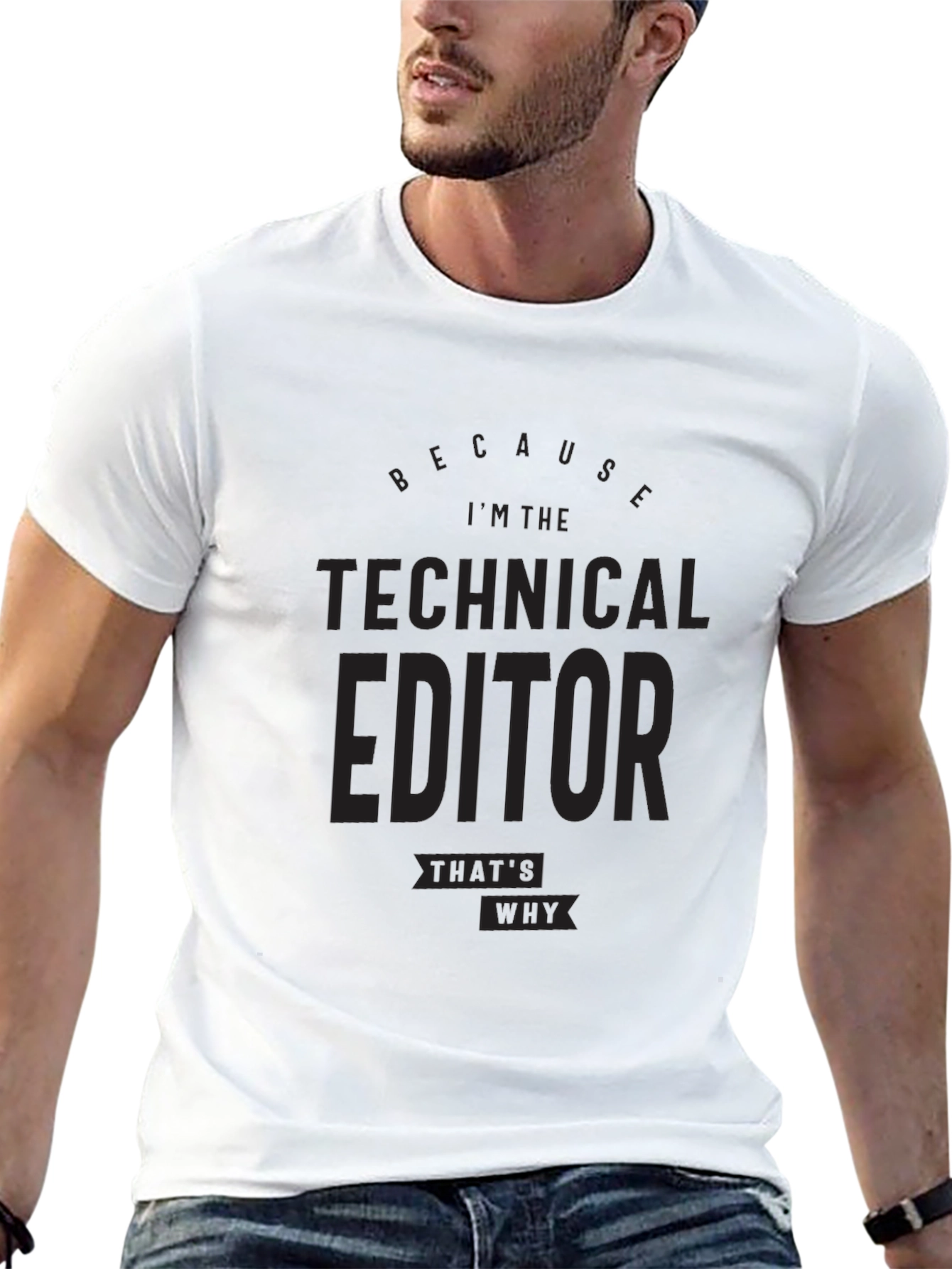 Black Technical Editor T-Shirt - Because I'm the Technical Editor view 13