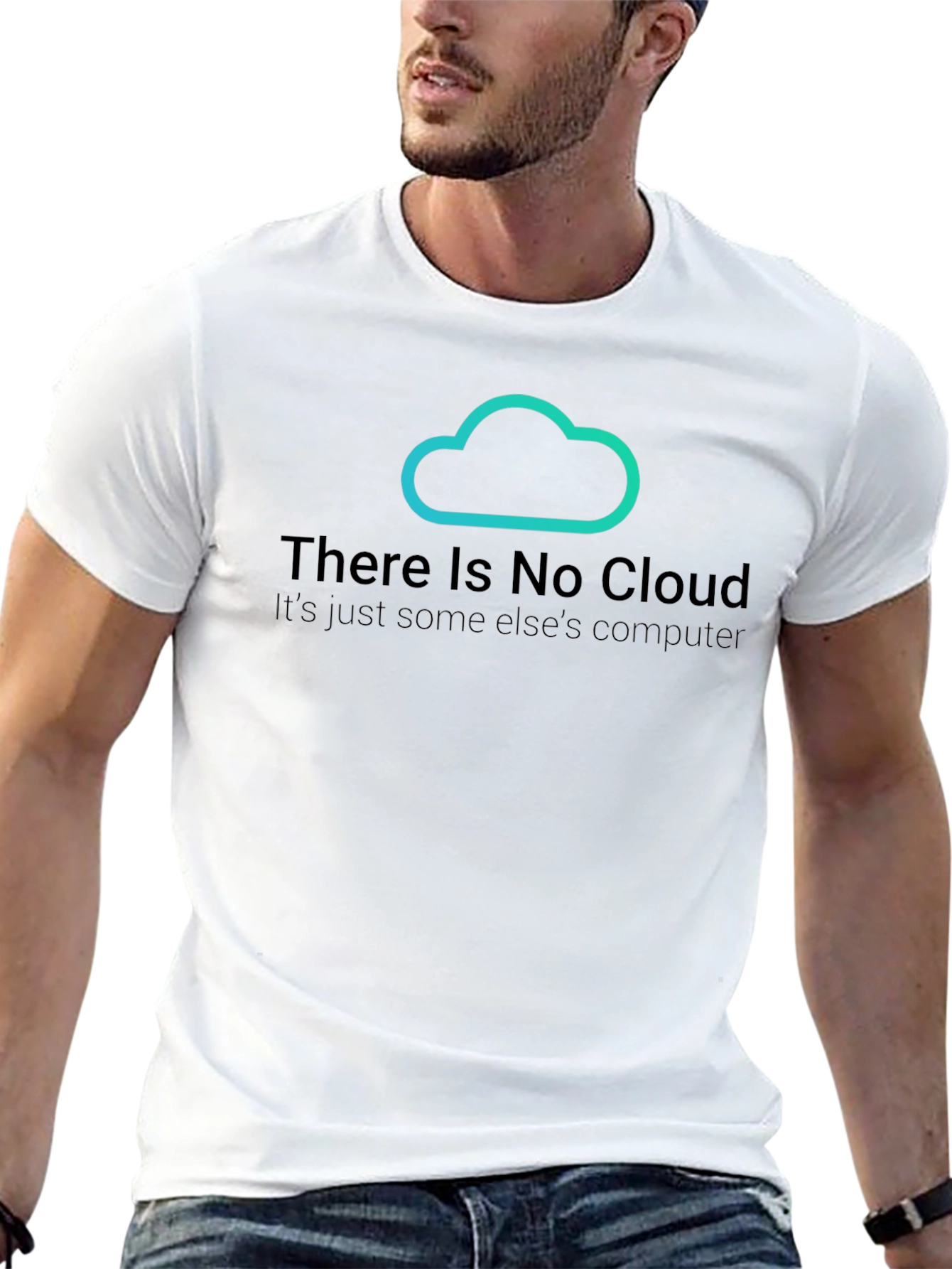 Black There Is No Cloud T-Shirt - Funny Techie Tee view 13