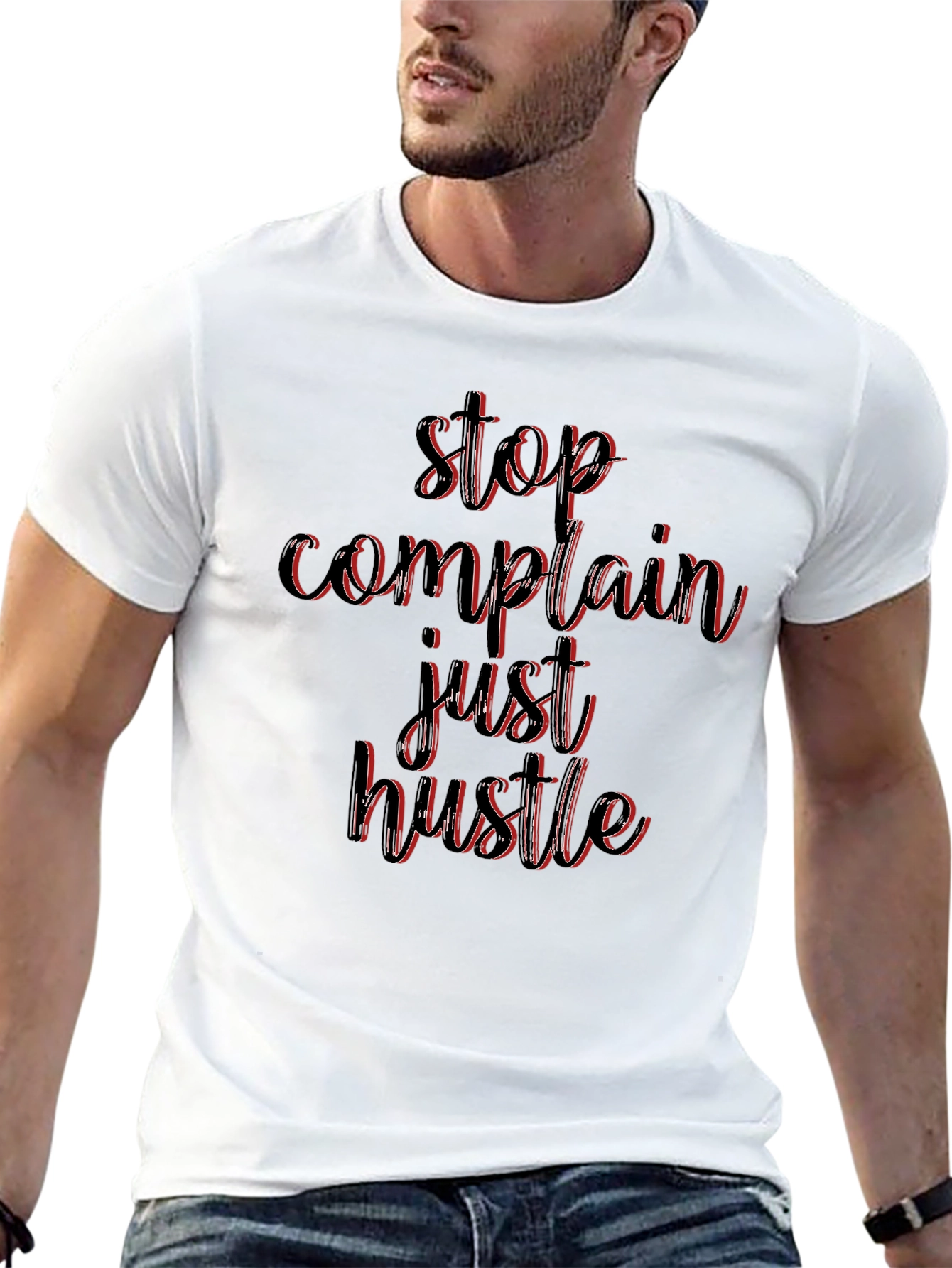 Black Stop Complain Just Hustle Black T-Shirt view 13