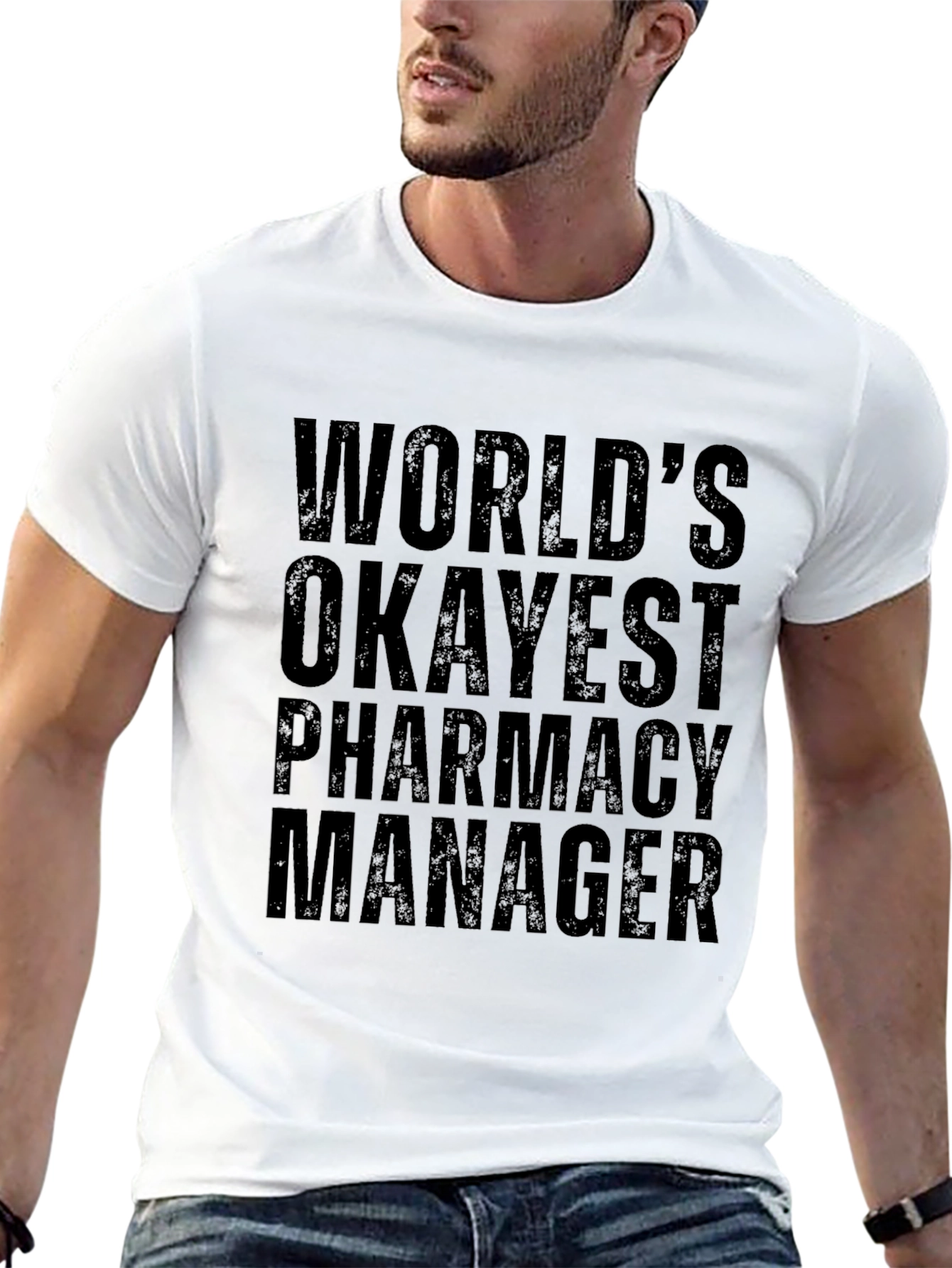 World's Okayest Pharmacy Manager Graphic Tee - 13