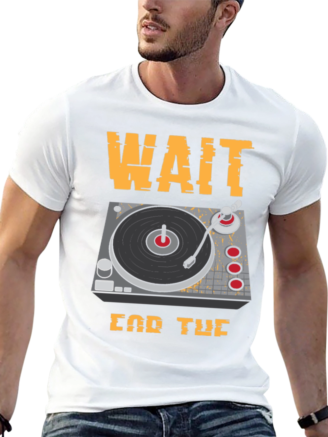 Wait For The Drop DJ Turntable Graphic T-Shirt - 13