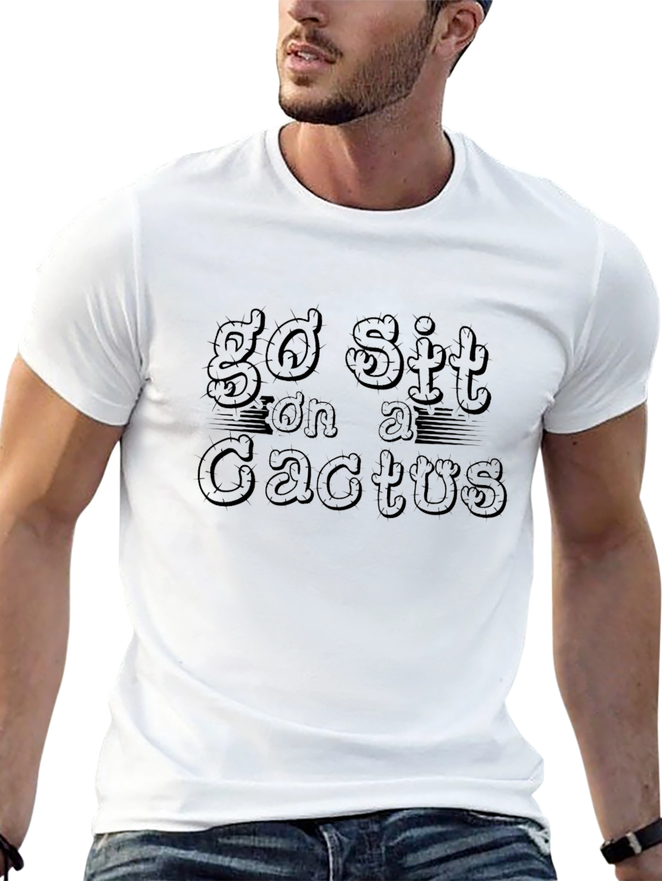 Black Go Sit on a Cactus T-Shirt - Funny Sarcastic Tee view 13