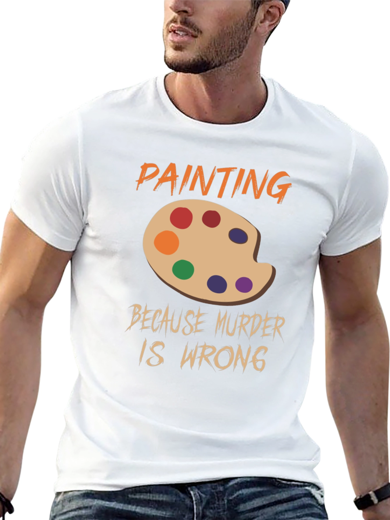 Black Painting Because Murder Is Wrong T-Shirt view 13