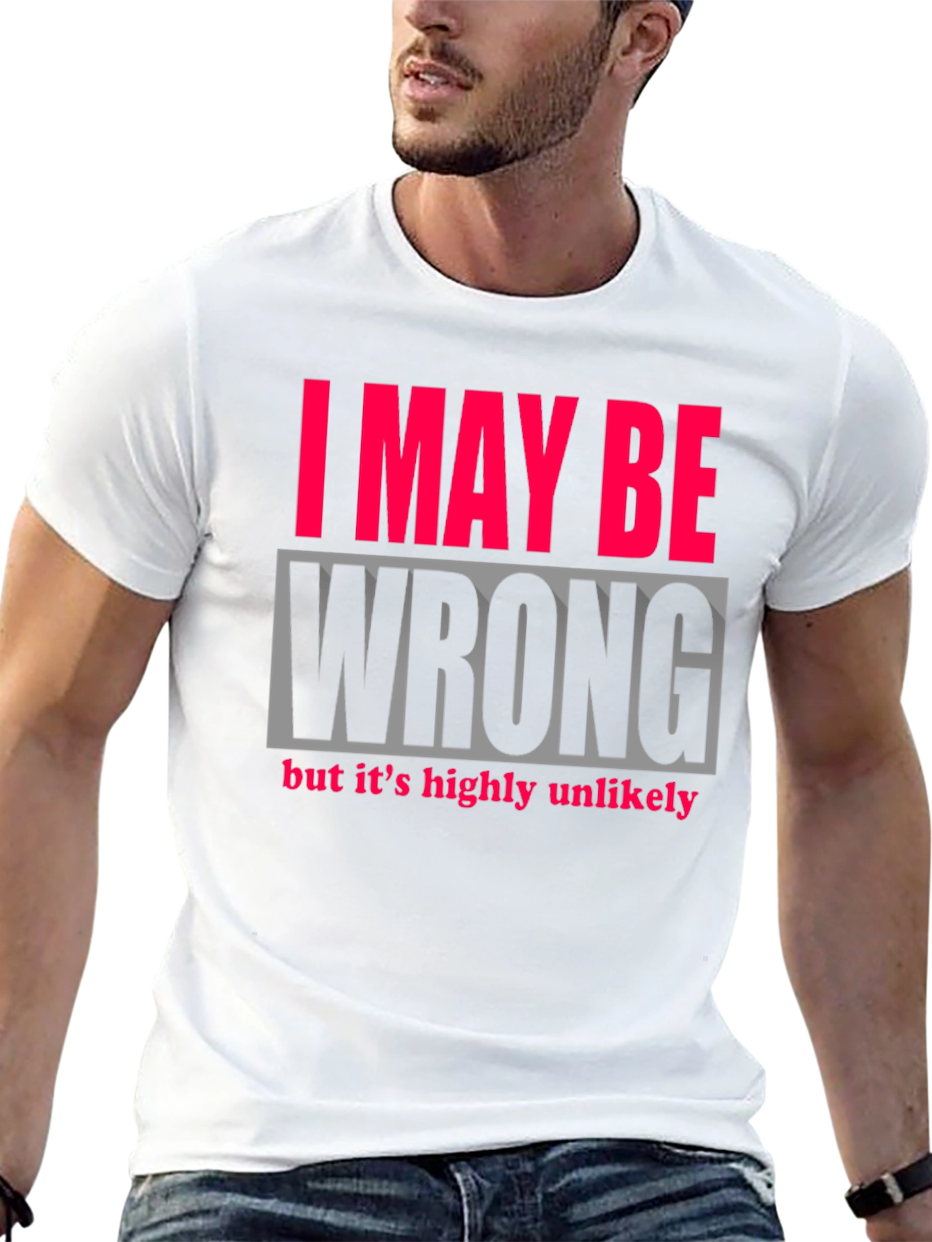 Black Humorous "I May Be Wrong" Graphic Tee view 13