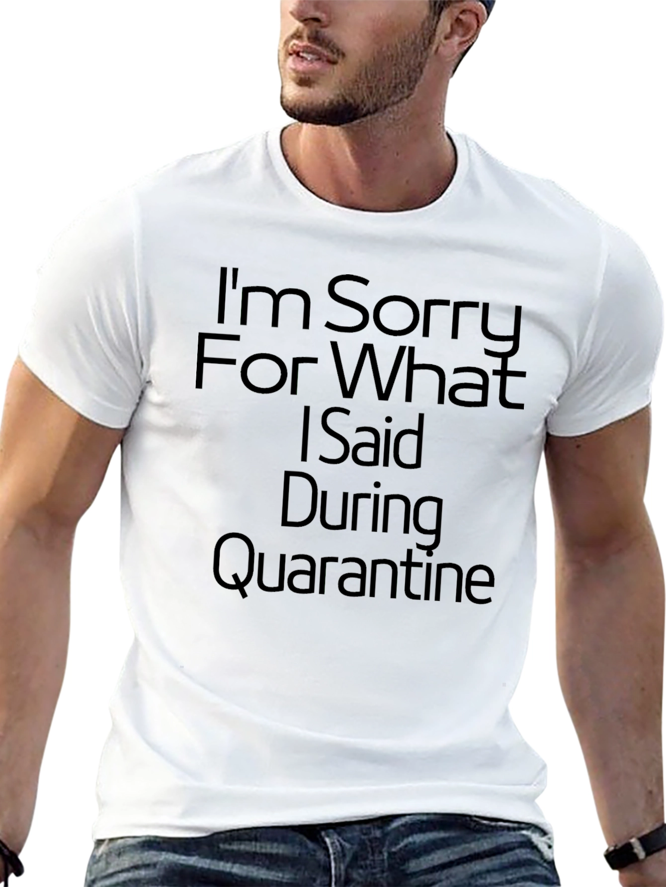Black I'm Sorry Quarantine T-Shirt view 13