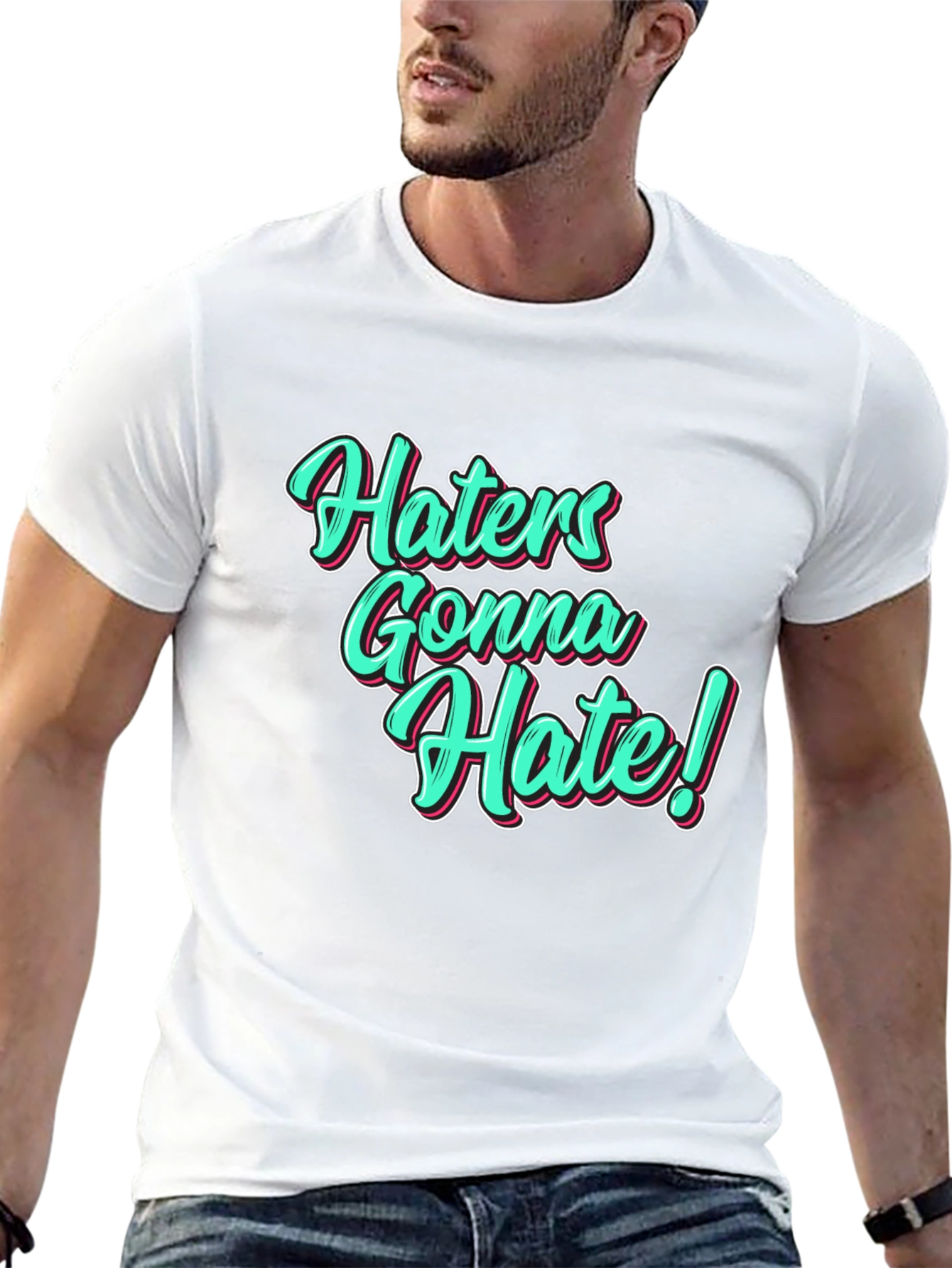 Black Haters Gonna Hate Black T-Shirt view 13
