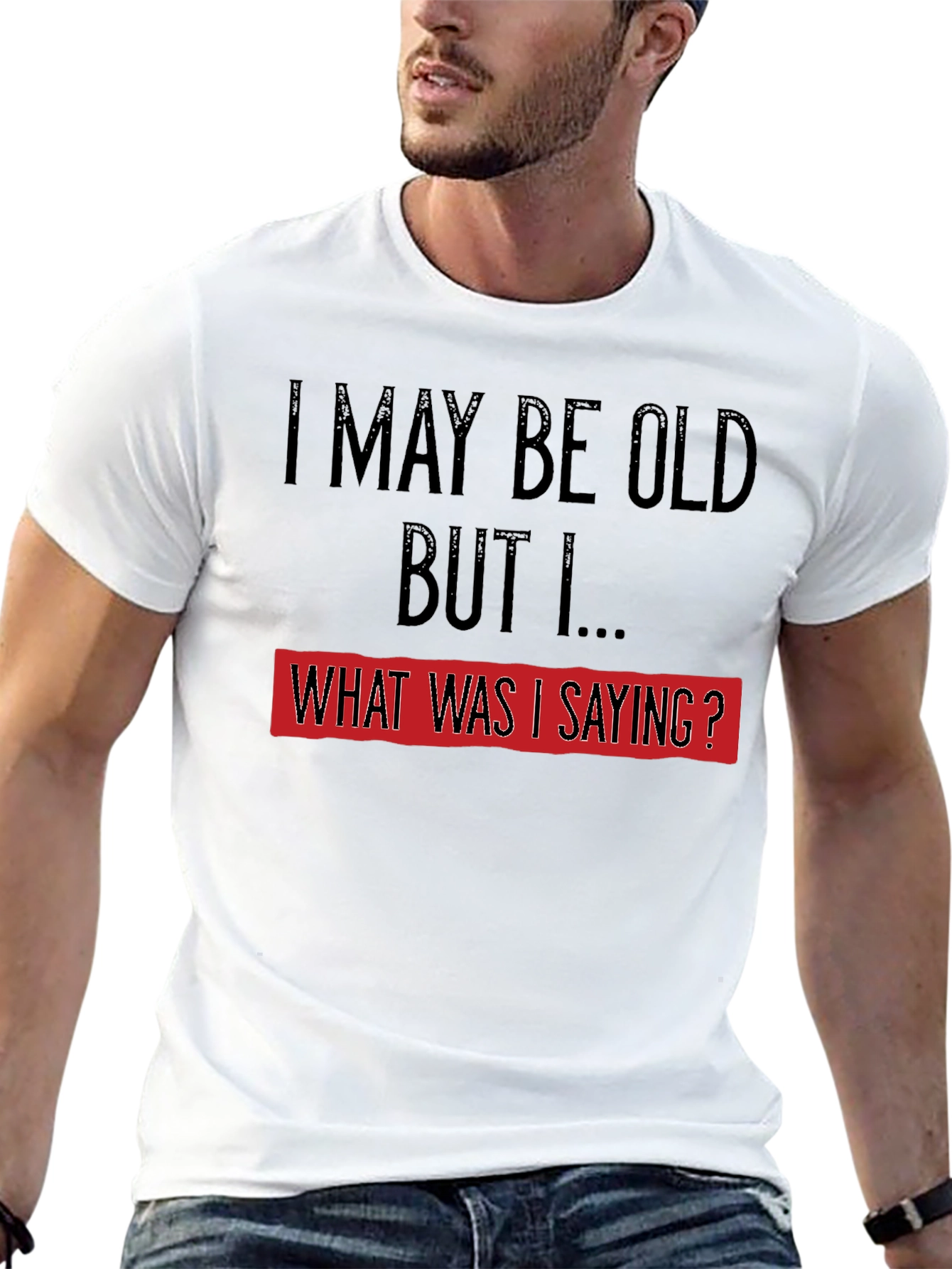 Black Funny Old Age T-Shirt: I May Be Old, But I... view 13