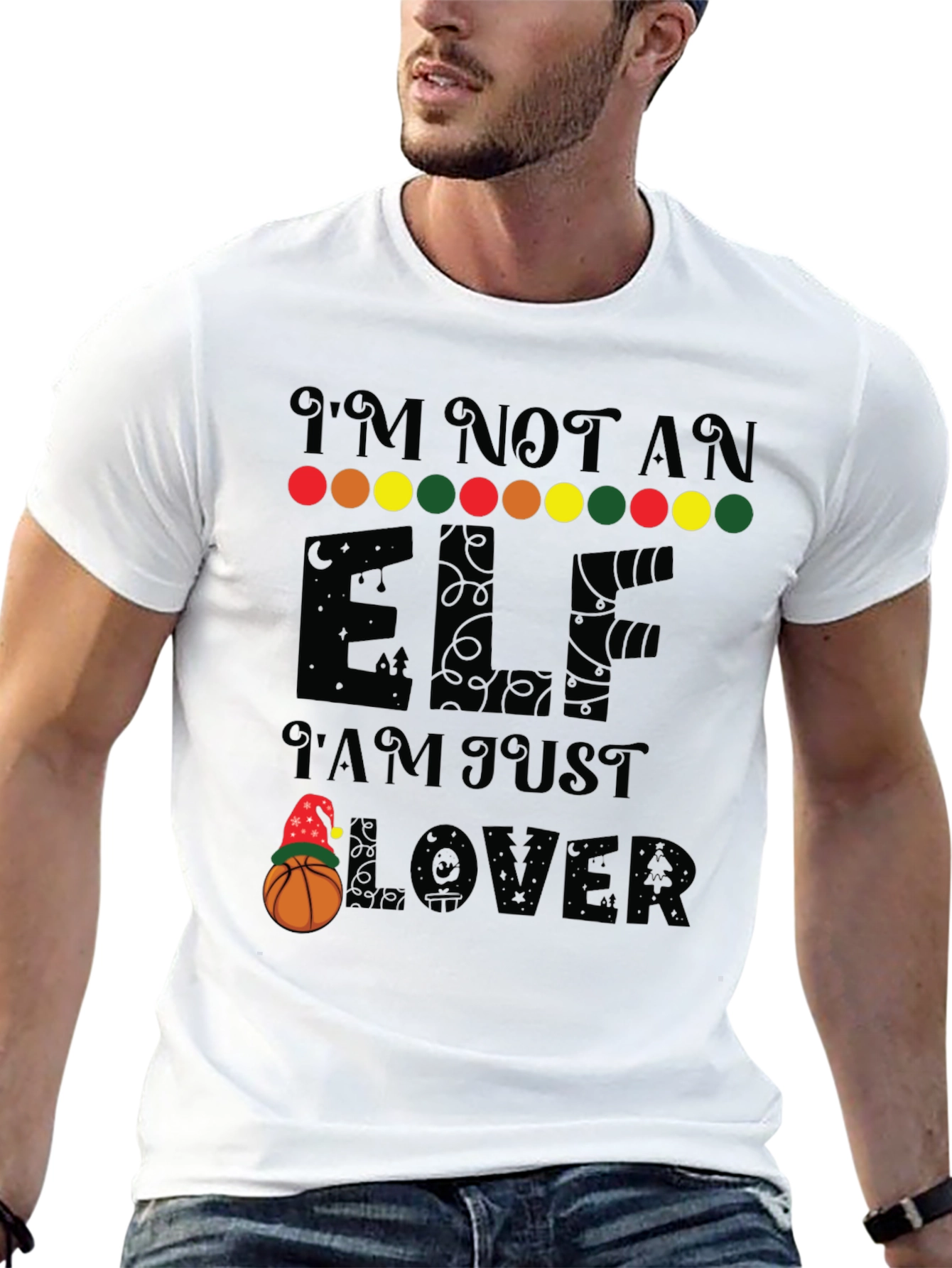Black I'm Not an Elf, Basketball Lover T-Shirt view 13