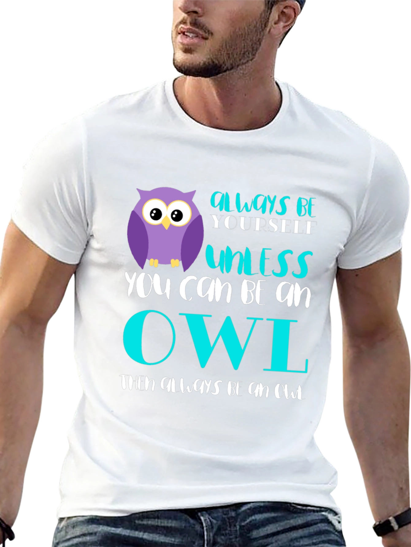 Black Always Be Yourself Unless You Can Be An Owl T-Shirt view 13