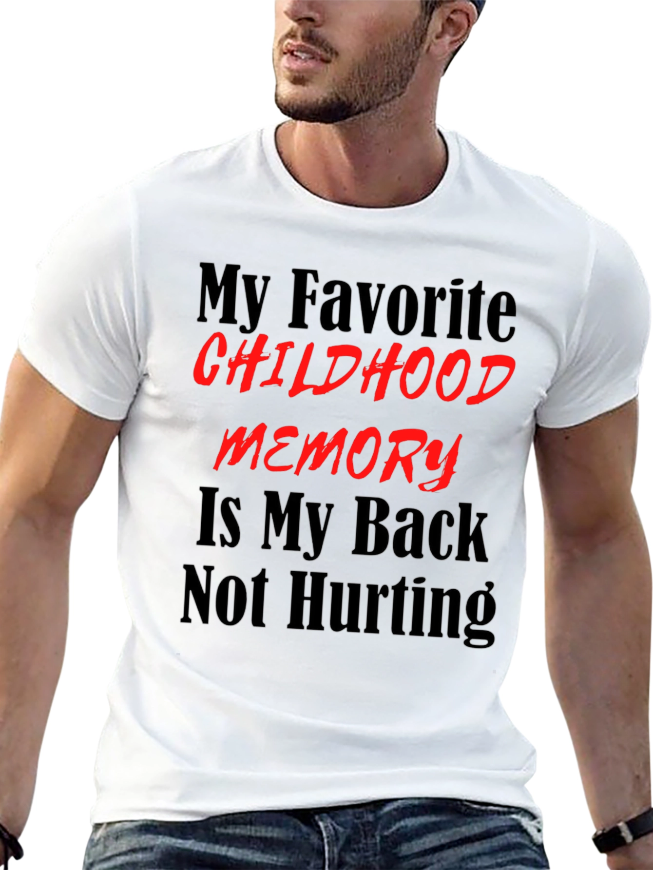 Black Funny Back Pain T-Shirt - My Favorite Childhood Memory view 13