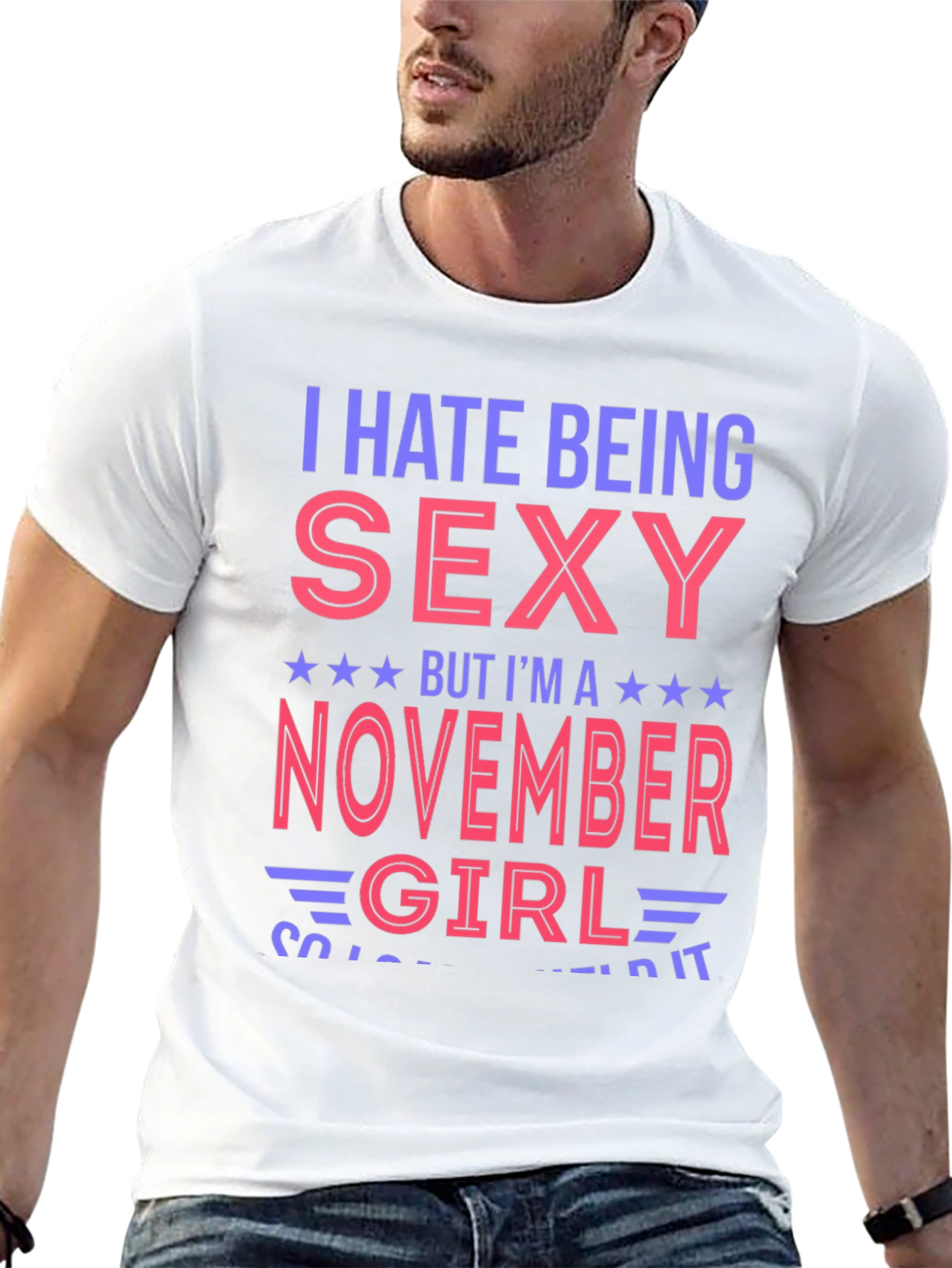 Black I Hate Being Sexy November Girl T-Shirt view 13