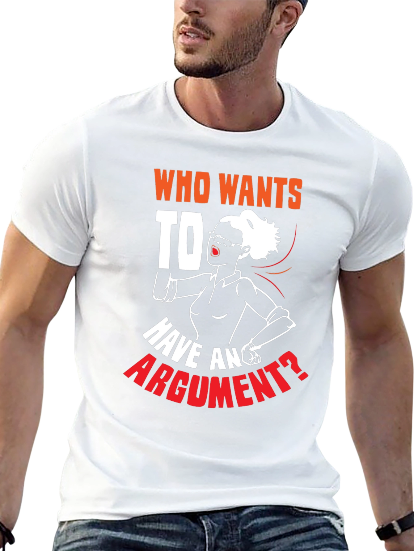 Black Who Wants to Have an Argument T-Shirt view 13