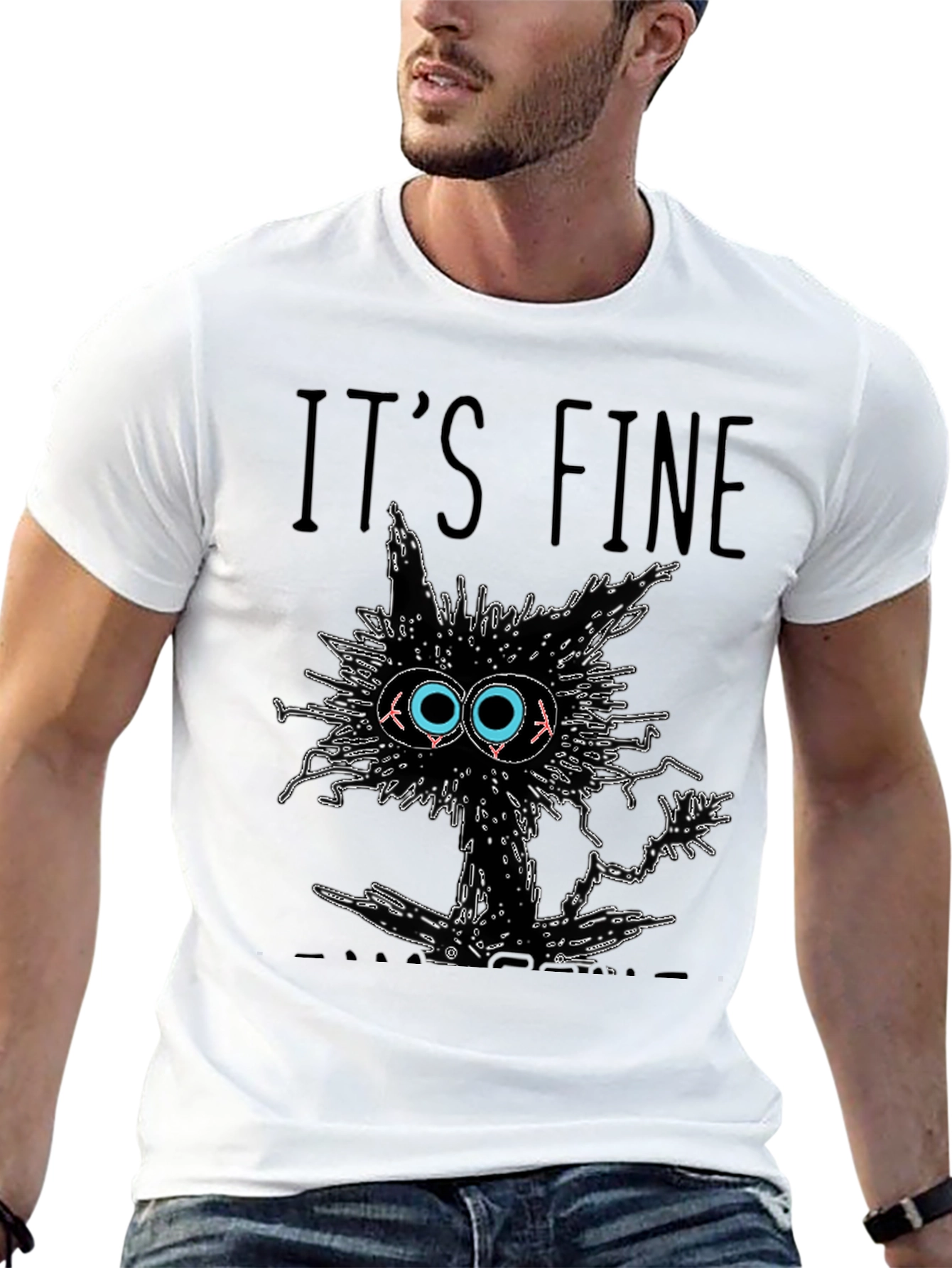 Black It's Fine I'm Fine Everything Is Fine T-Shirt view 13
