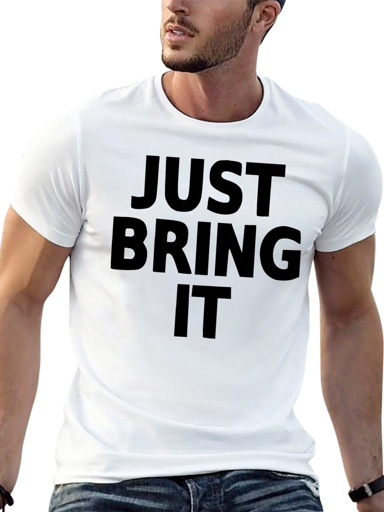 Black Just Bring It T-Shirt - Bold Statement Tee view 13
