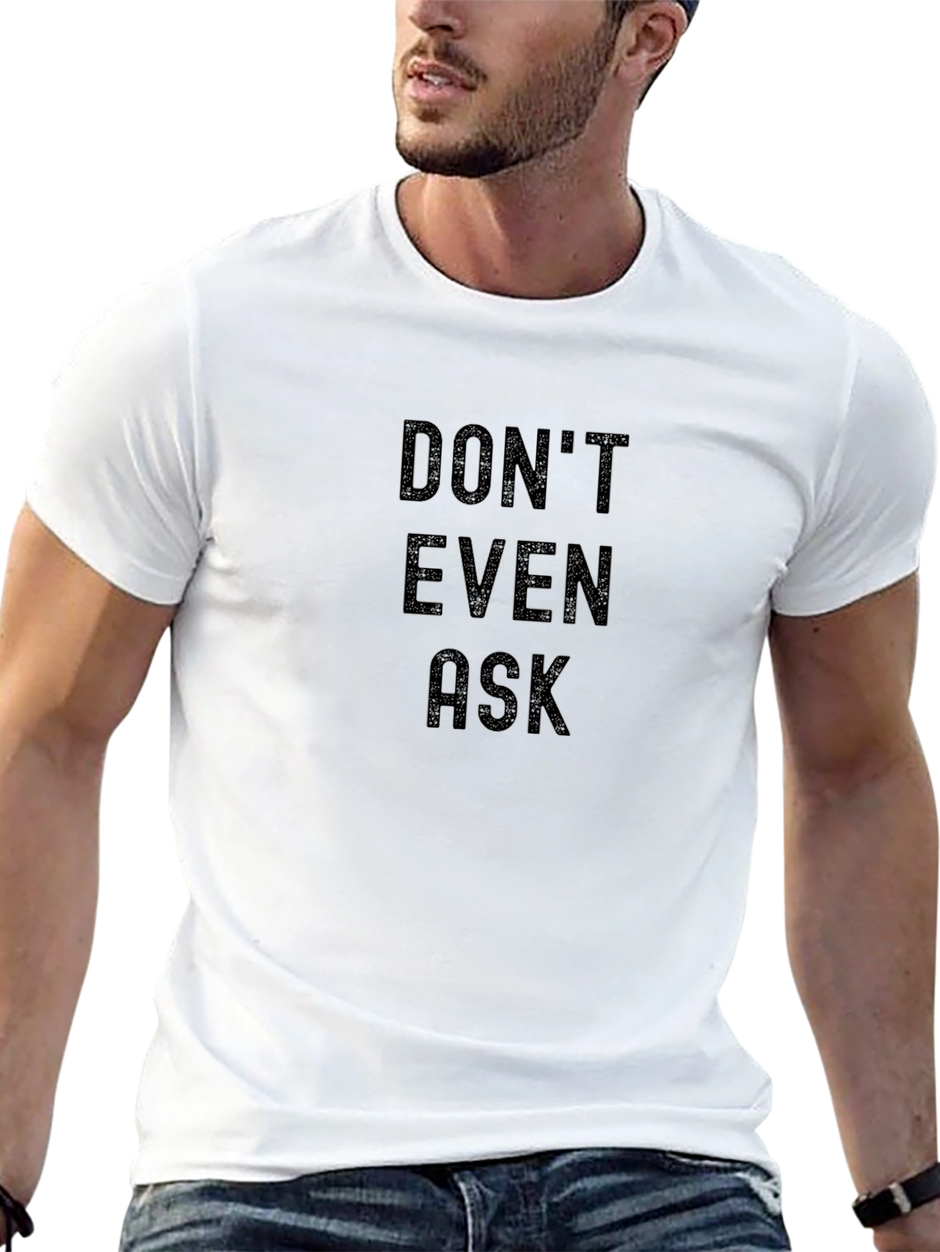 Black Don't Even Ask Black T-Shirt view 13