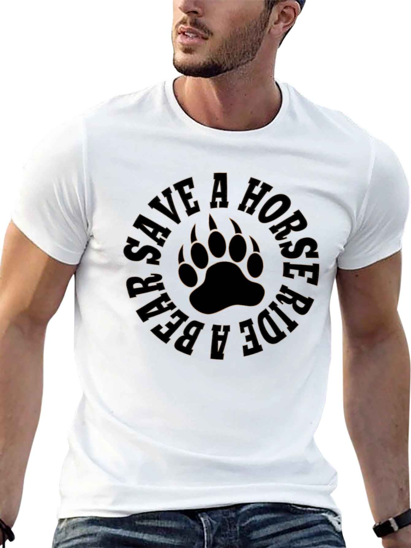 Black Bear Paw T-Shirt: Save a Horse, Ride a Bear view 13