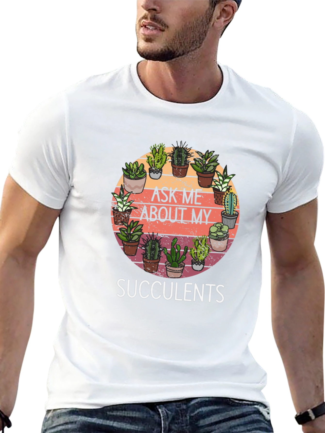 Ask Me About My Succulents Graphic Tee - 13
