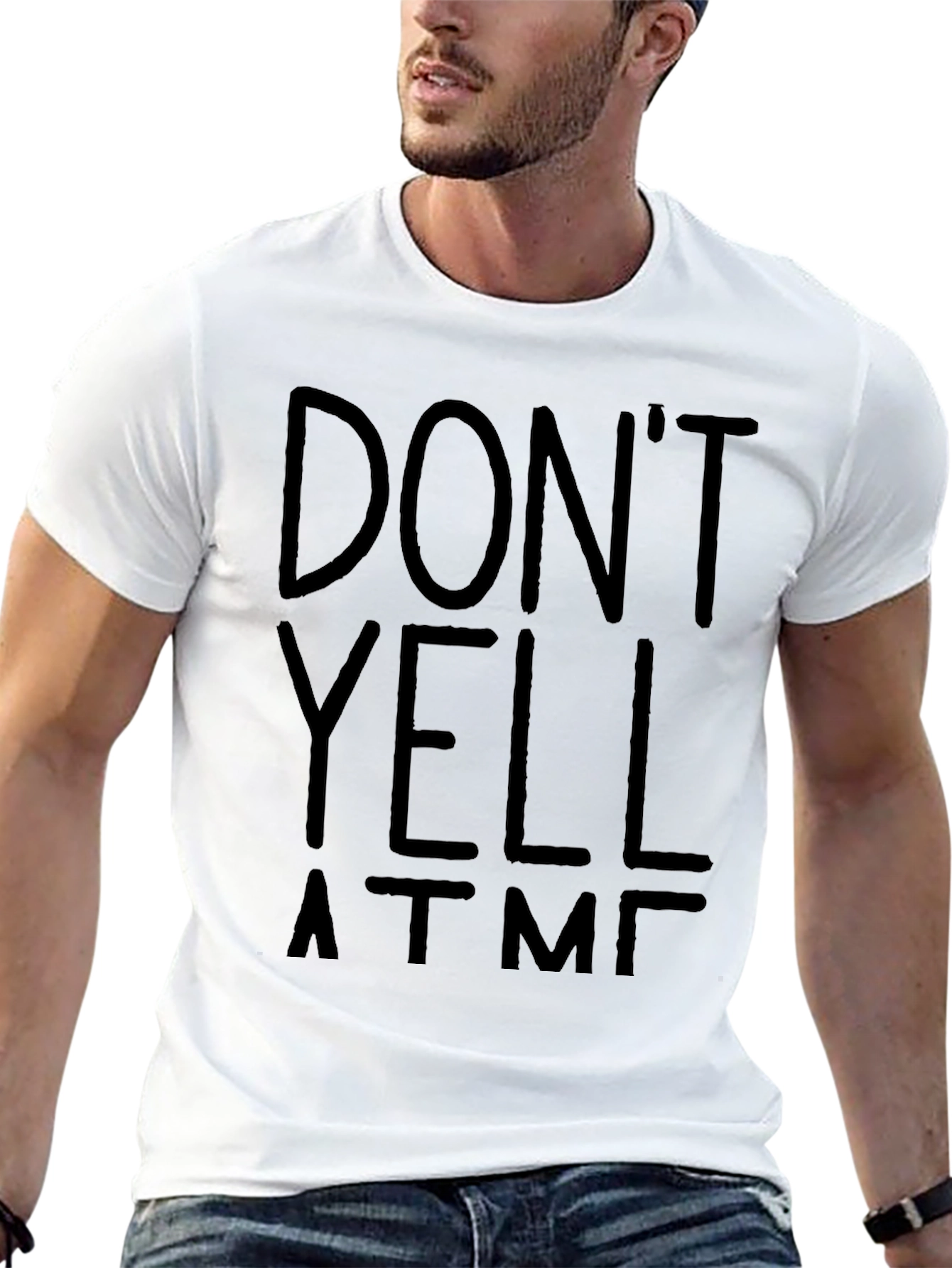 Black Don't Yell At Me T-Shirt - Funny Graphic Tee view 13