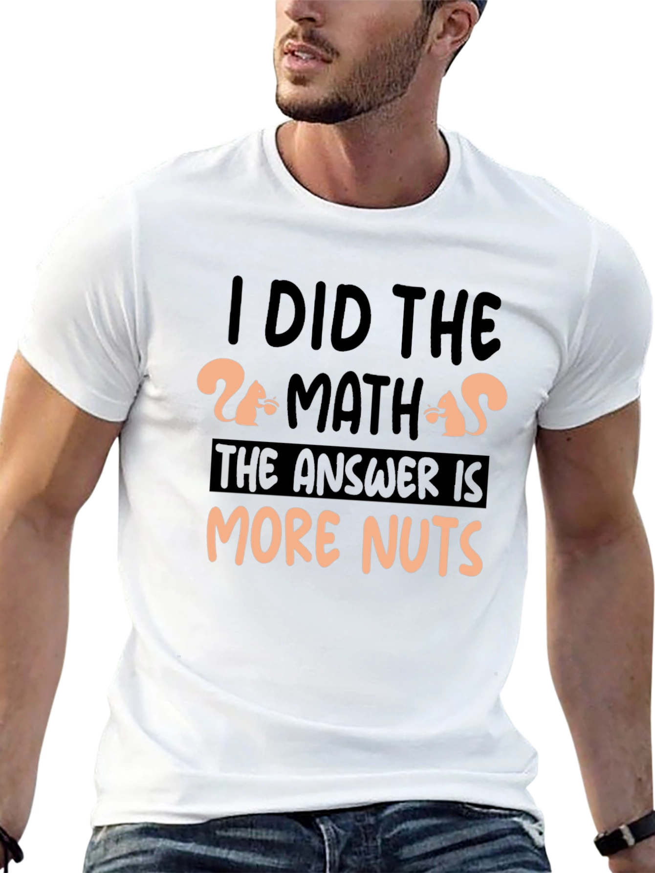 Black I Did The Math More Nuts T-Shirt view 13