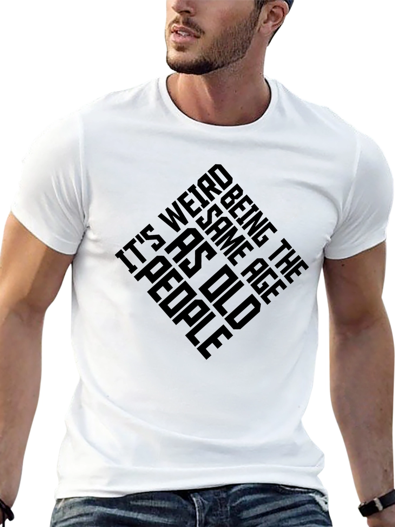 Black It's Weird Being The Same Age As Old People T-Shirt view 13