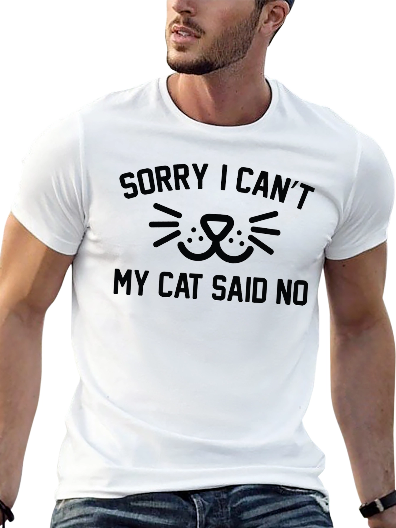 Black Sorry I Can't My Cat Said No T-Shirt view 13