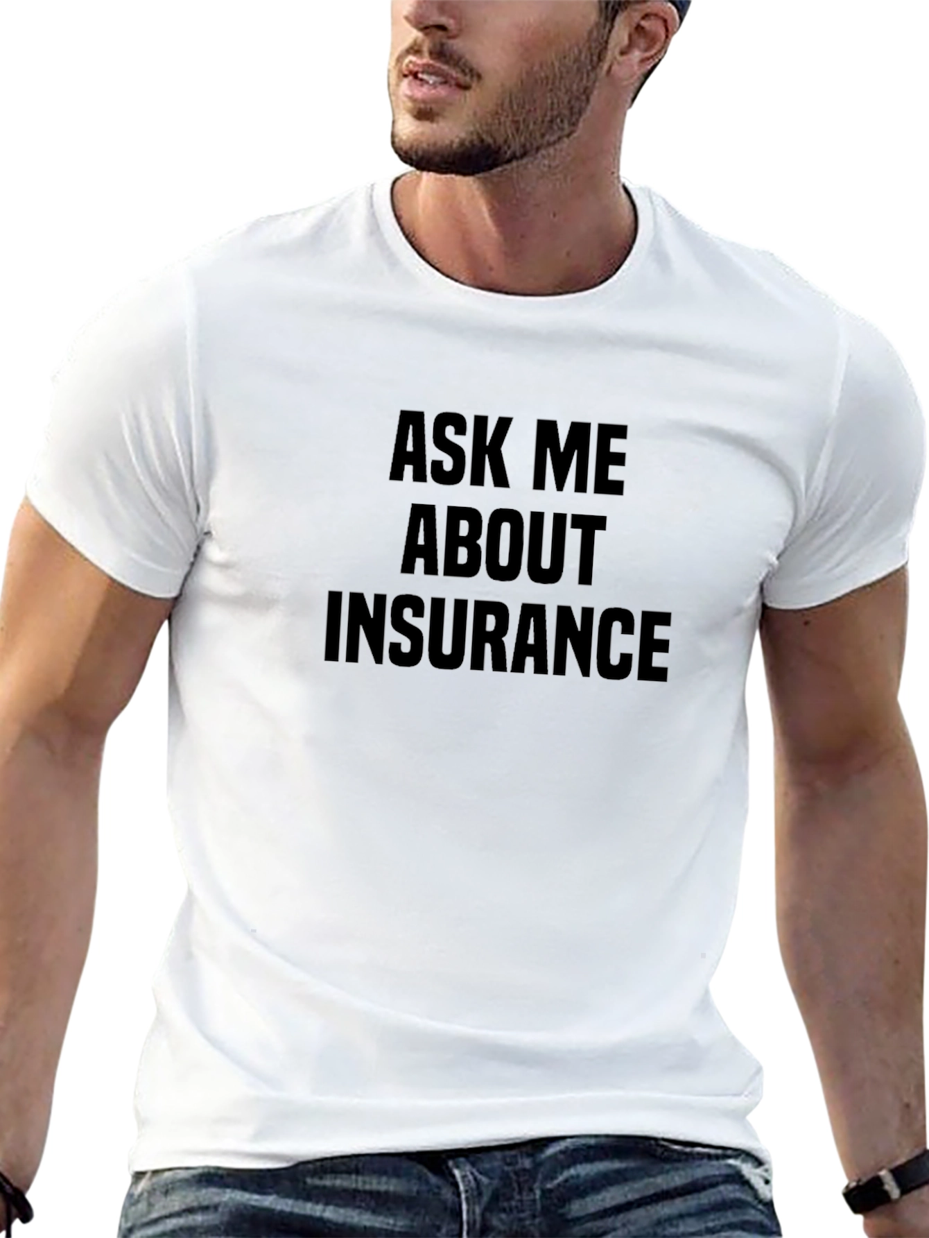 Black Ask Me About Insurance T-Shirt - Black Cotton Tee view 13