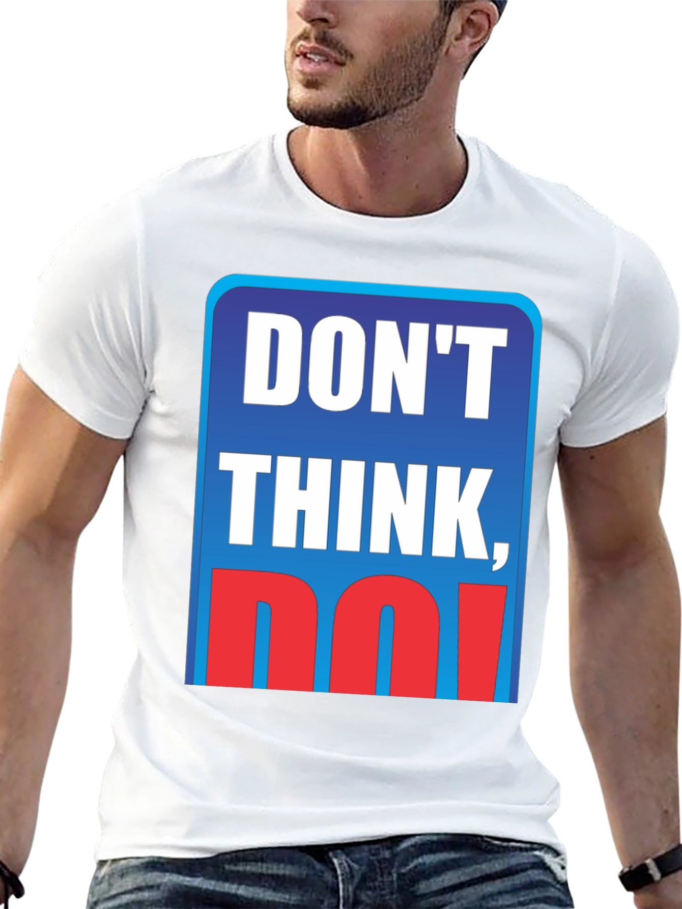 Black Don't Think, Do! Graphic T-Shirt view 13