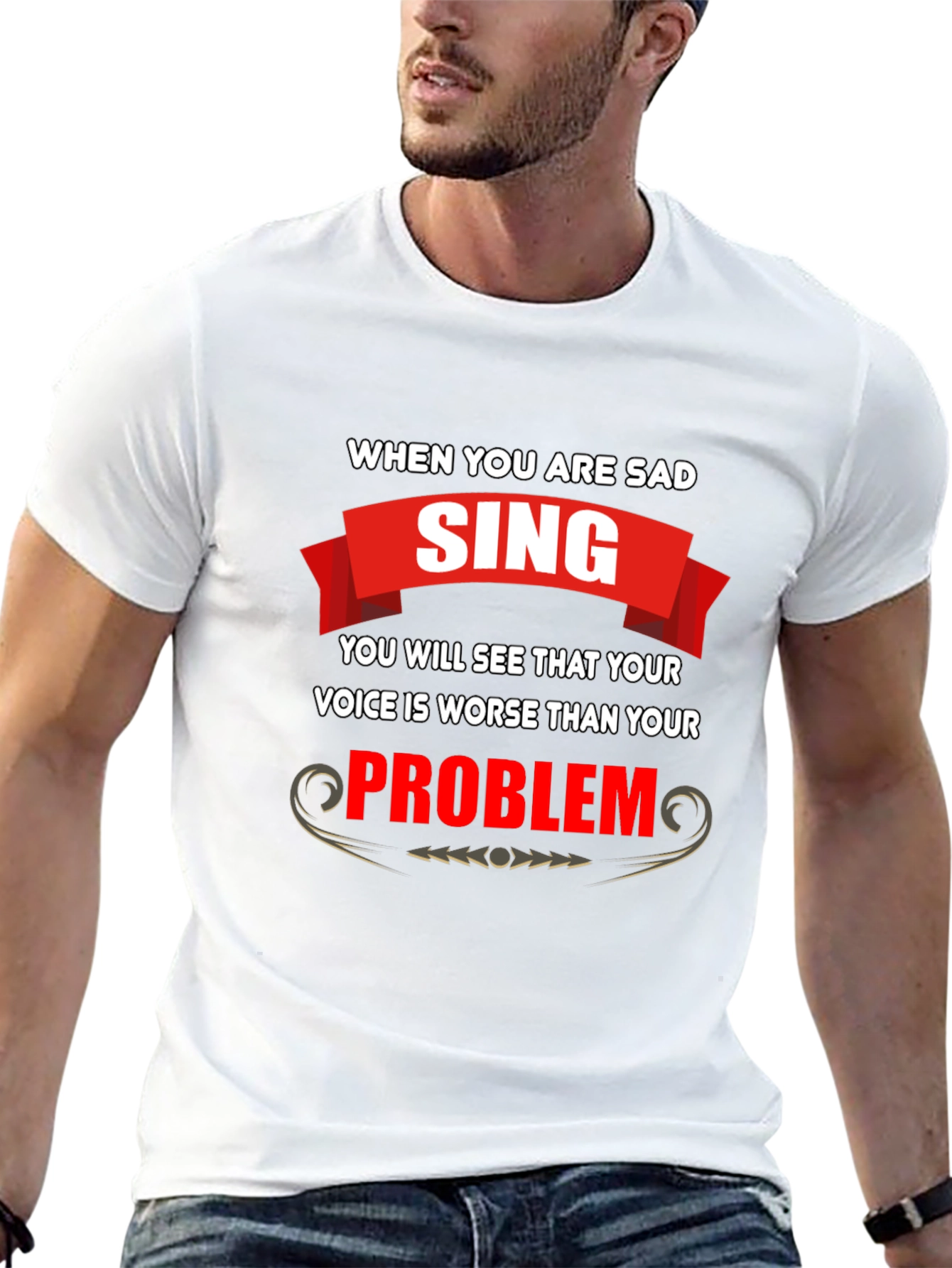 Black Funny T-Shirt: When You Are Sad, Sing! view 13