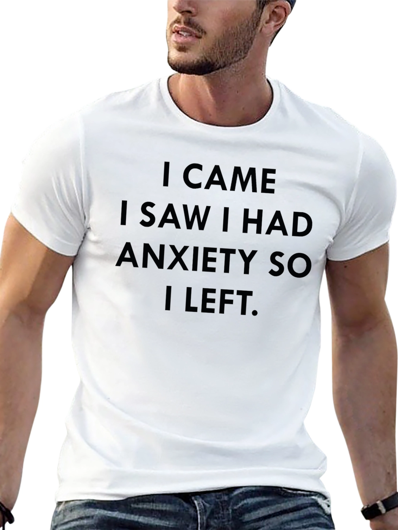 Black Anxiety Graphic T-Shirt - I Came I Saw I Had Anxiety So I Left view 13